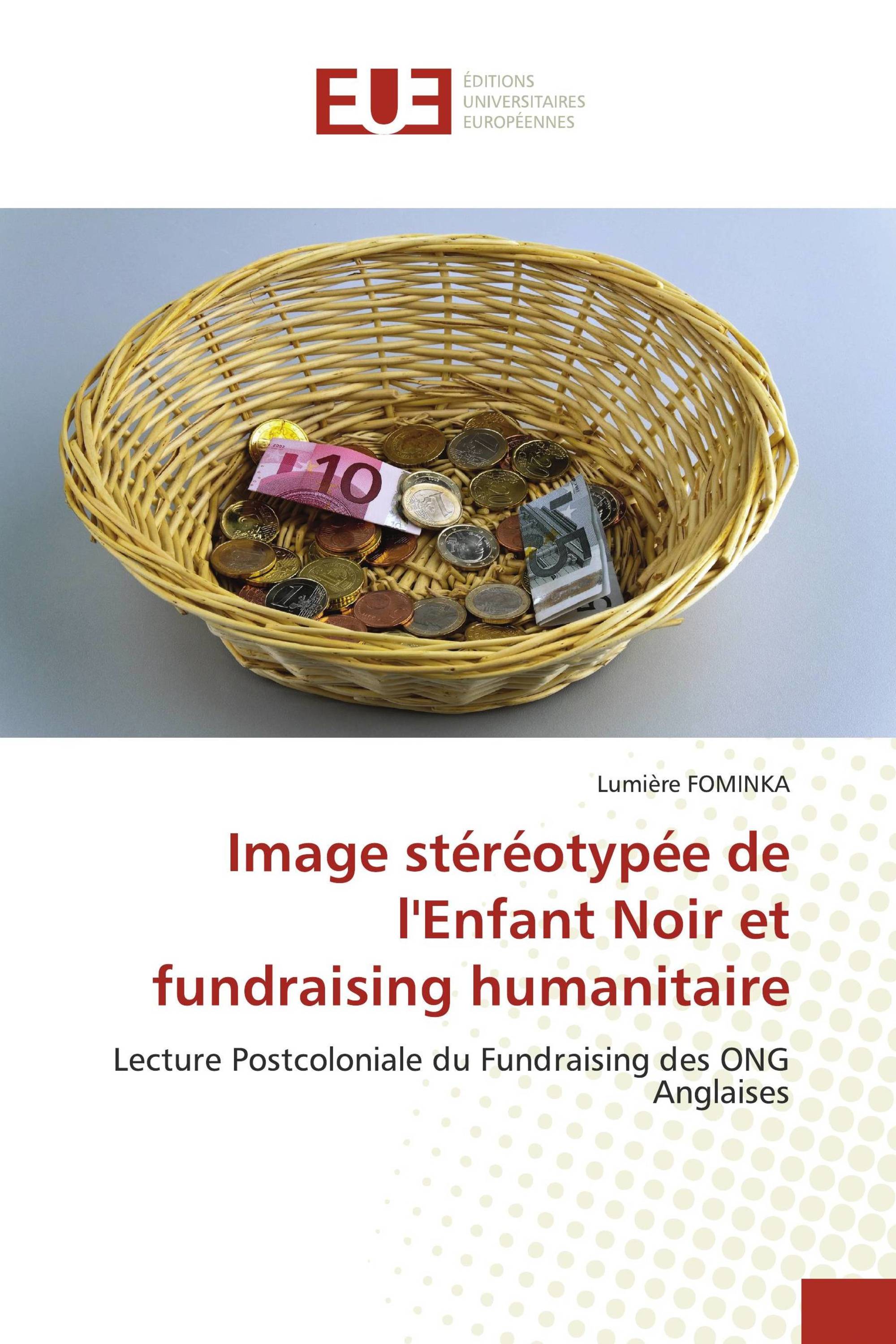 Image stéréotypée de l'Enfant Noir et fundraising humanitaire