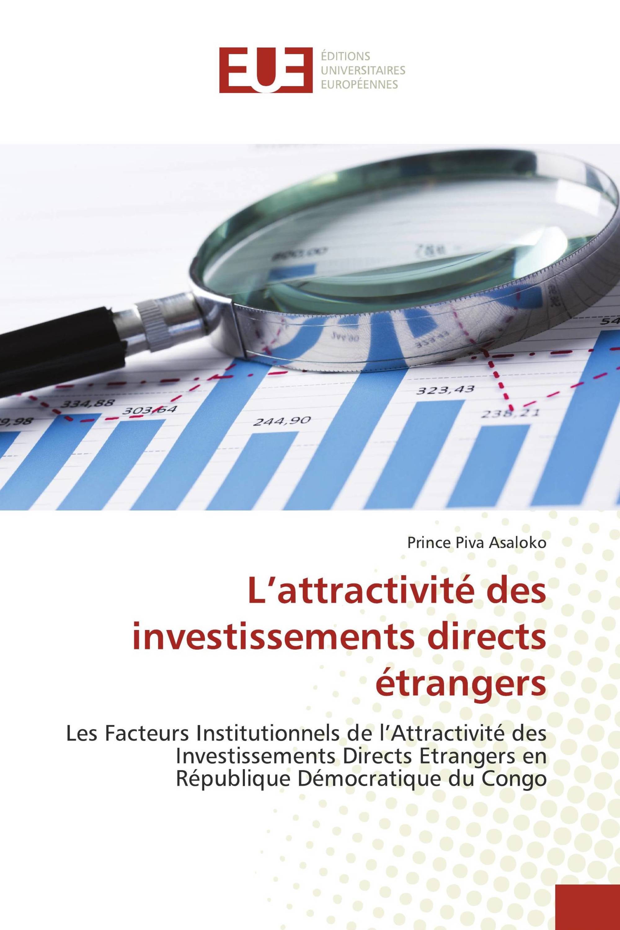 L’attractivité des investissements directs étrangers