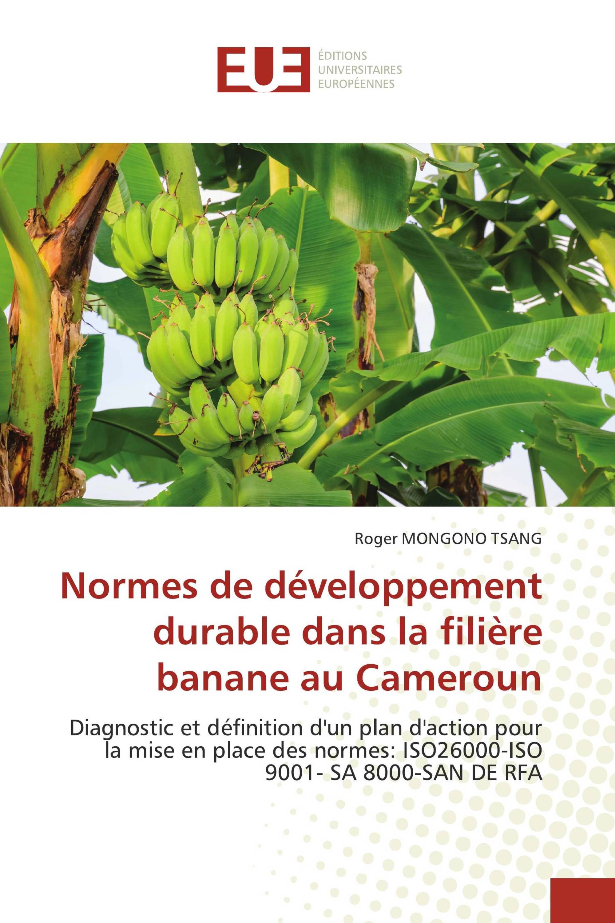 Normes de développement durable dans la filière banane au Cameroun