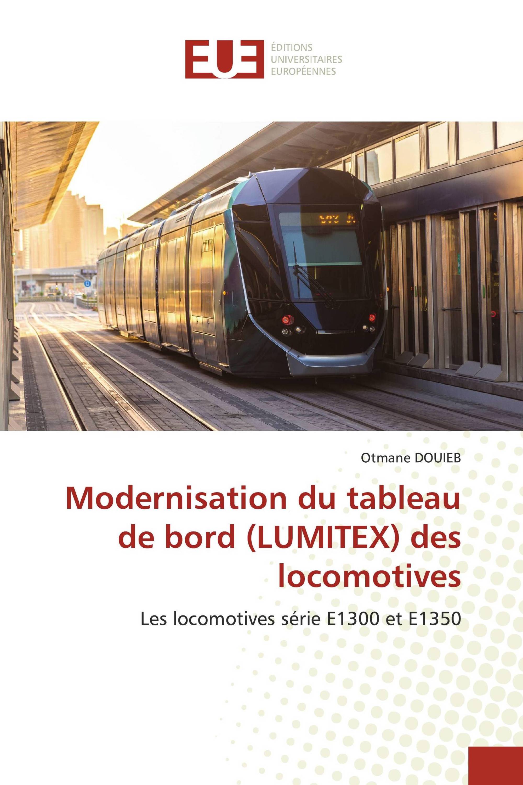 Modernisation du tableau de bord (LUMITEX) des locomotives