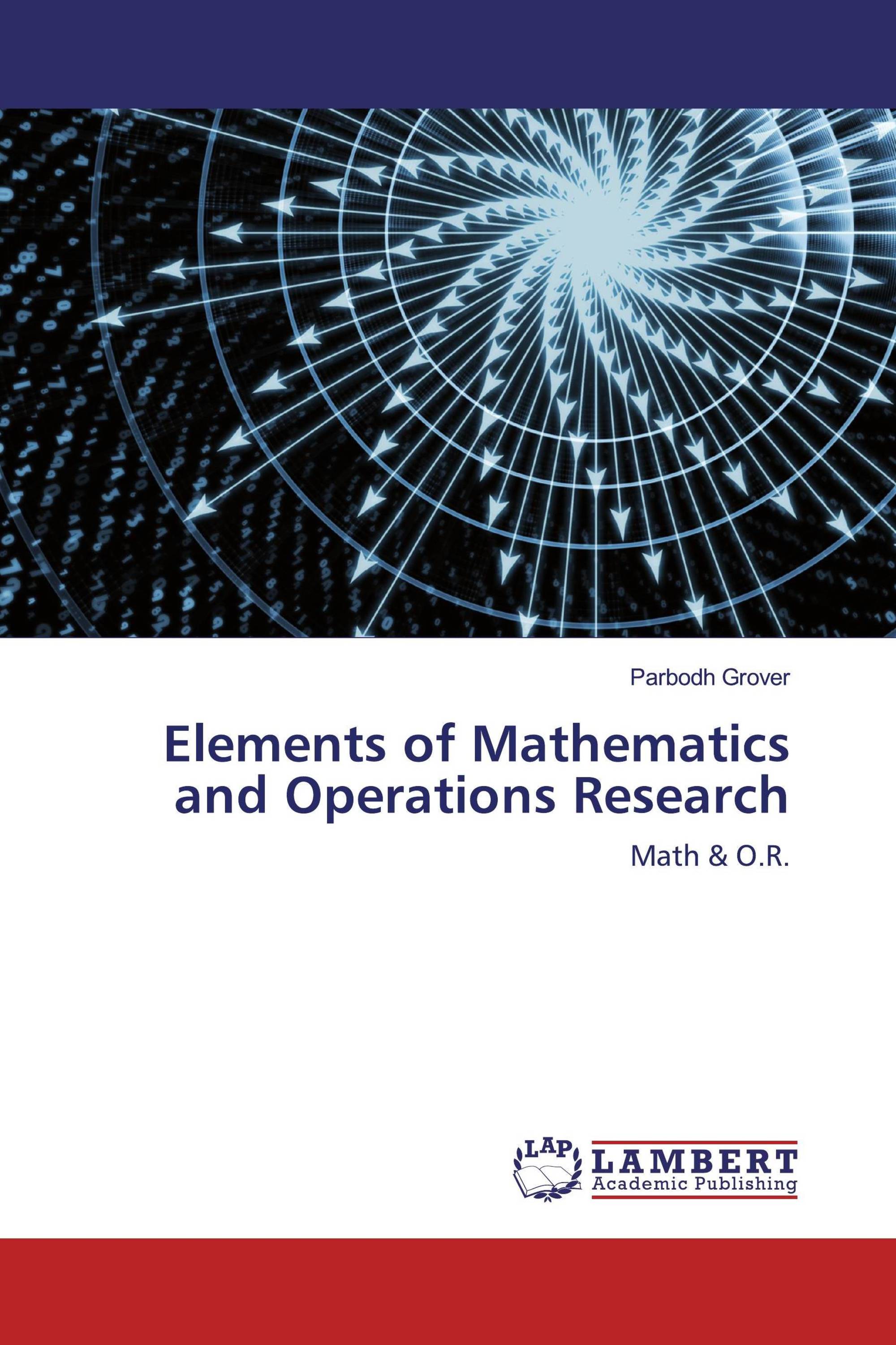 Elements of Mathematics and Operations Research