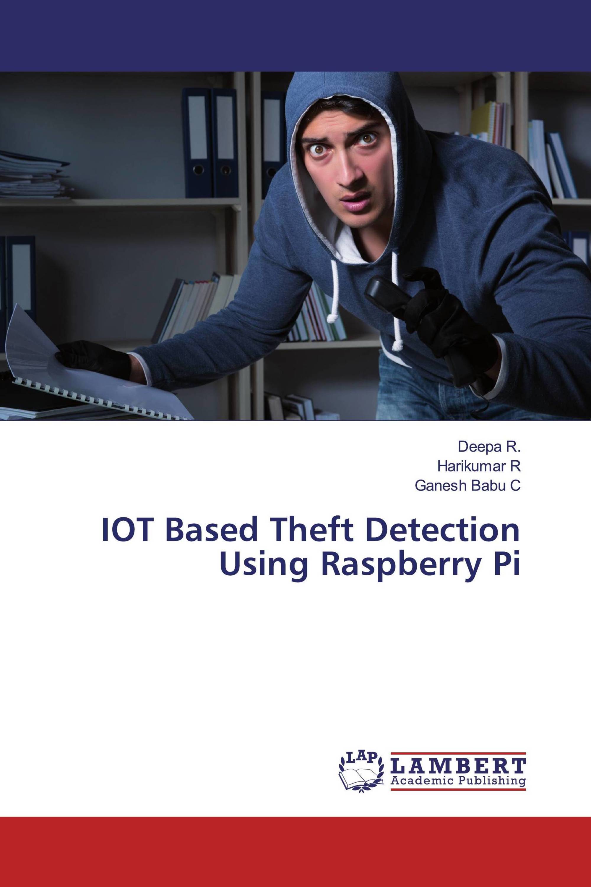 Raspberry Pi 2 Based Anti Theft System