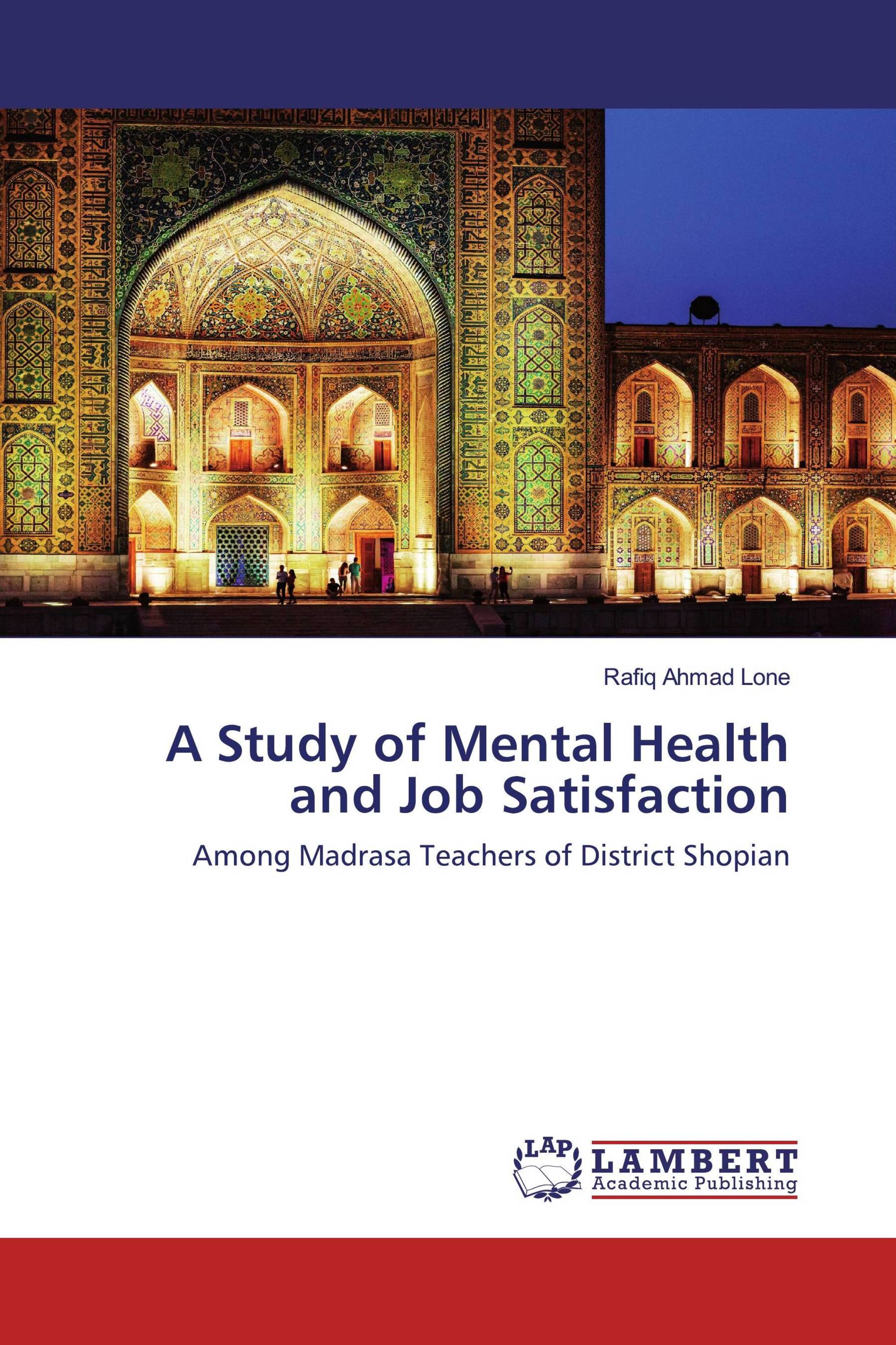 A Study of Mental Health and Job Satisfaction