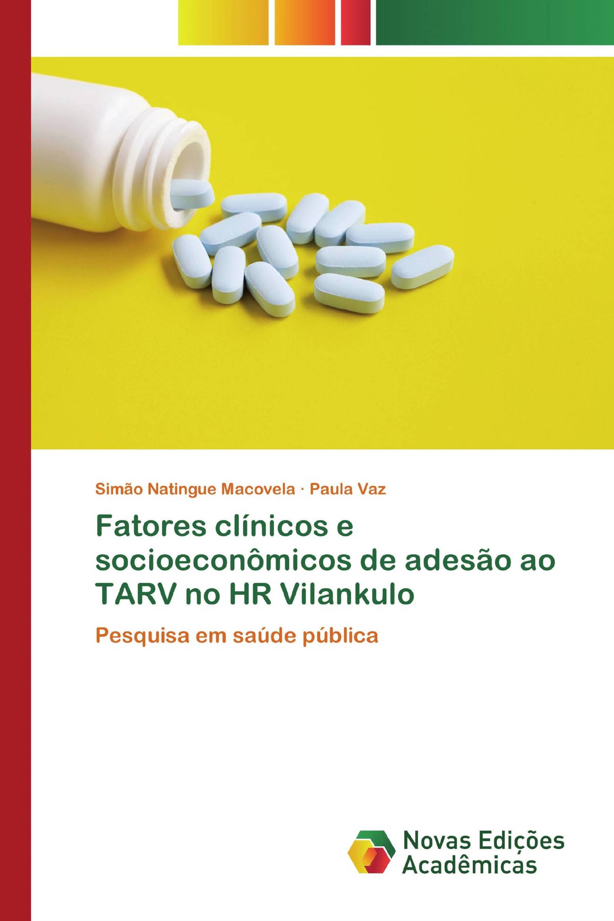 Fatores clínicos e socioeconômicos de adesão ao TARV no HR Vilankulo