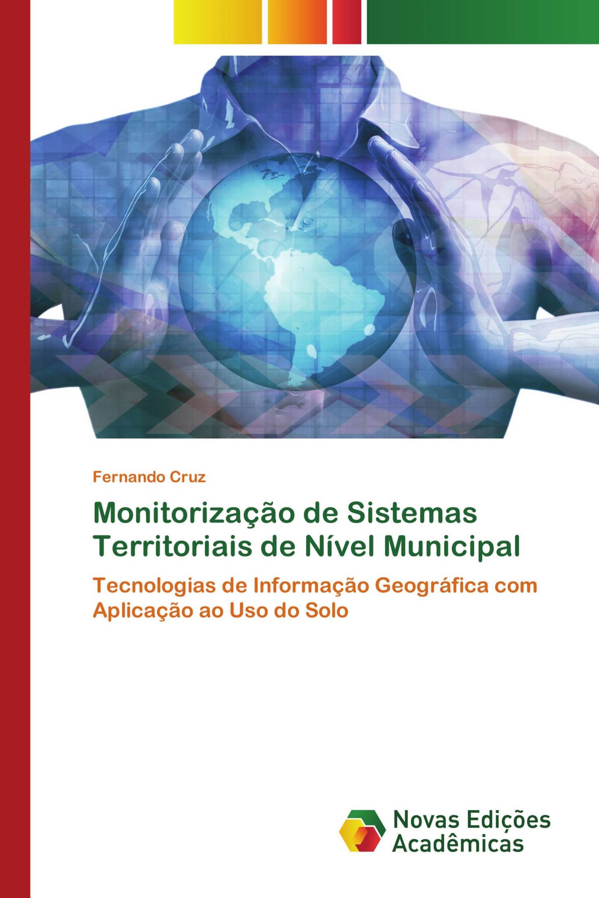 Monitorização de Sistemas Territoriais de Nível Municipal