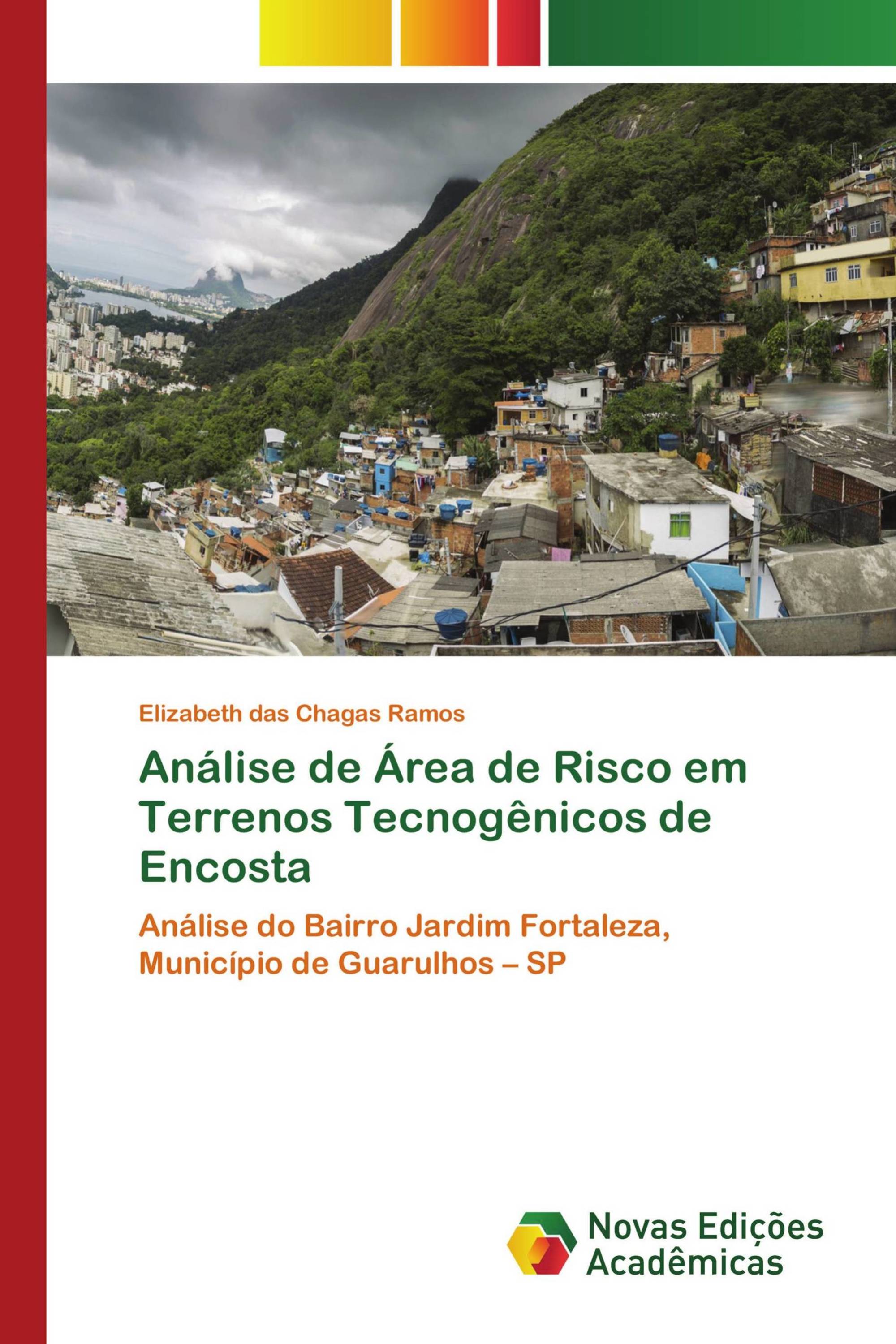 Análise de Área de Risco em Terrenos Tecnogênicos de Encosta