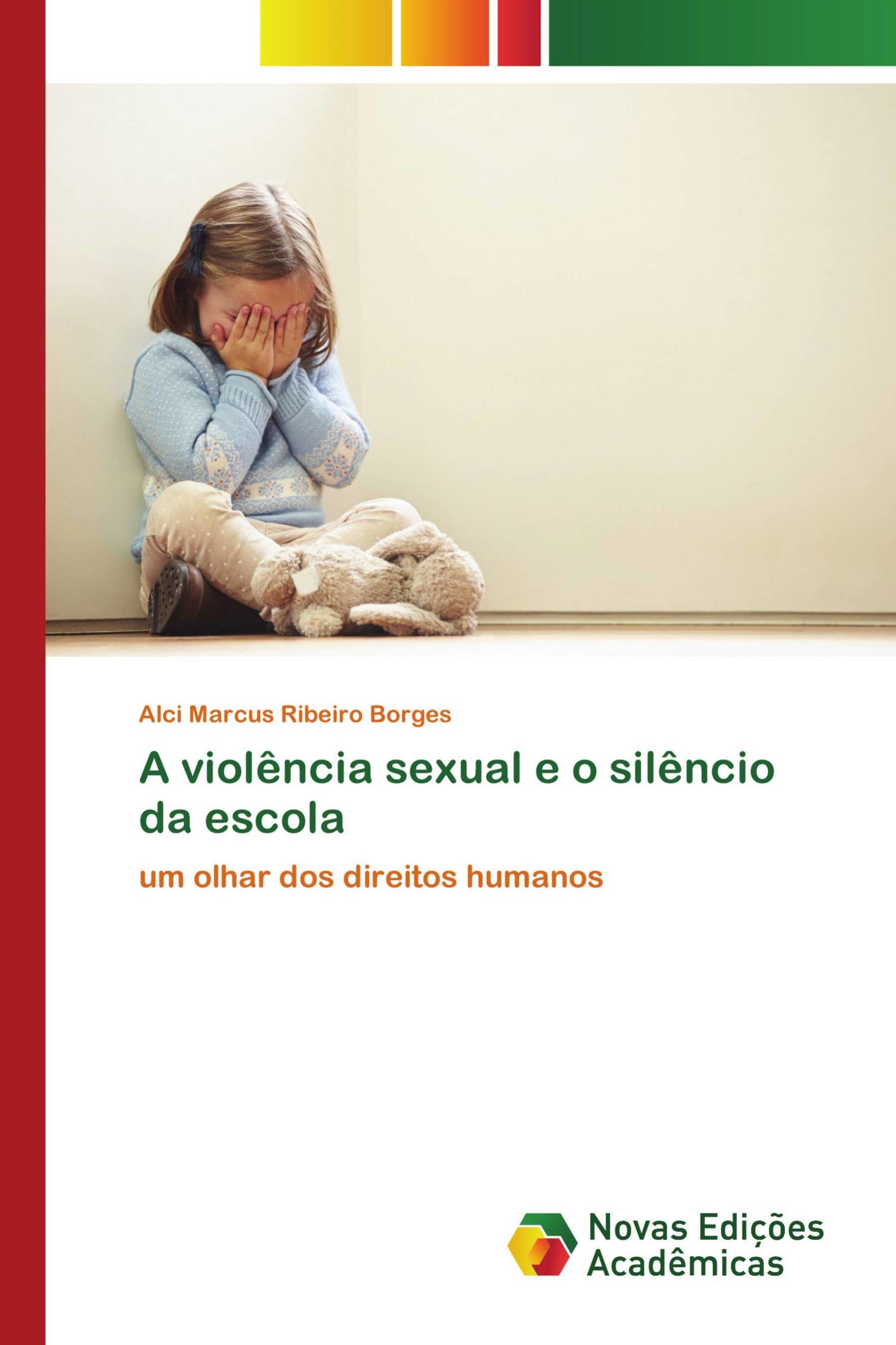 A violência sexual e o silêncio da escola