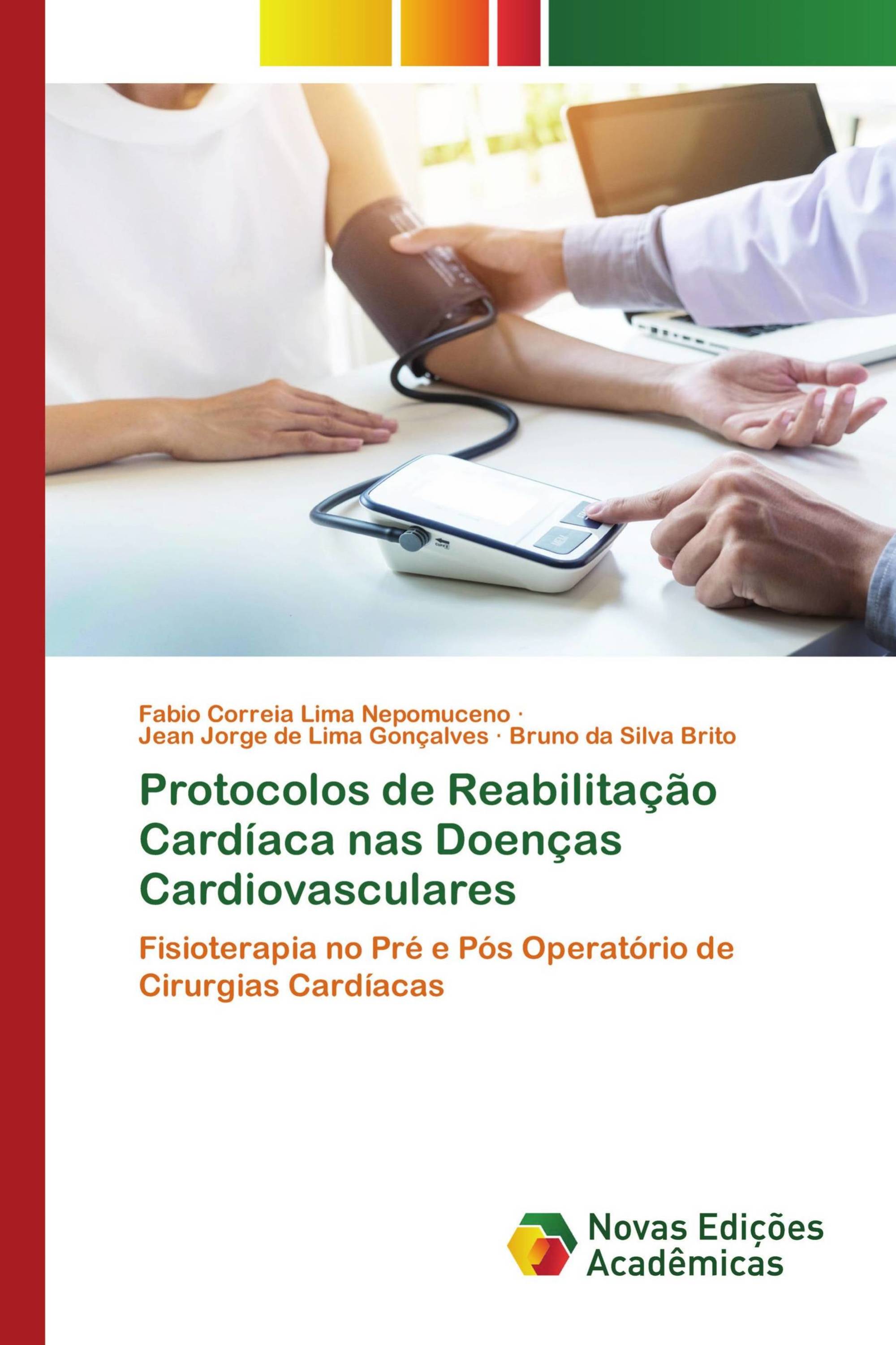 Protocolos de Reabilitação Cardíaca nas Doenças Cardiovasculares