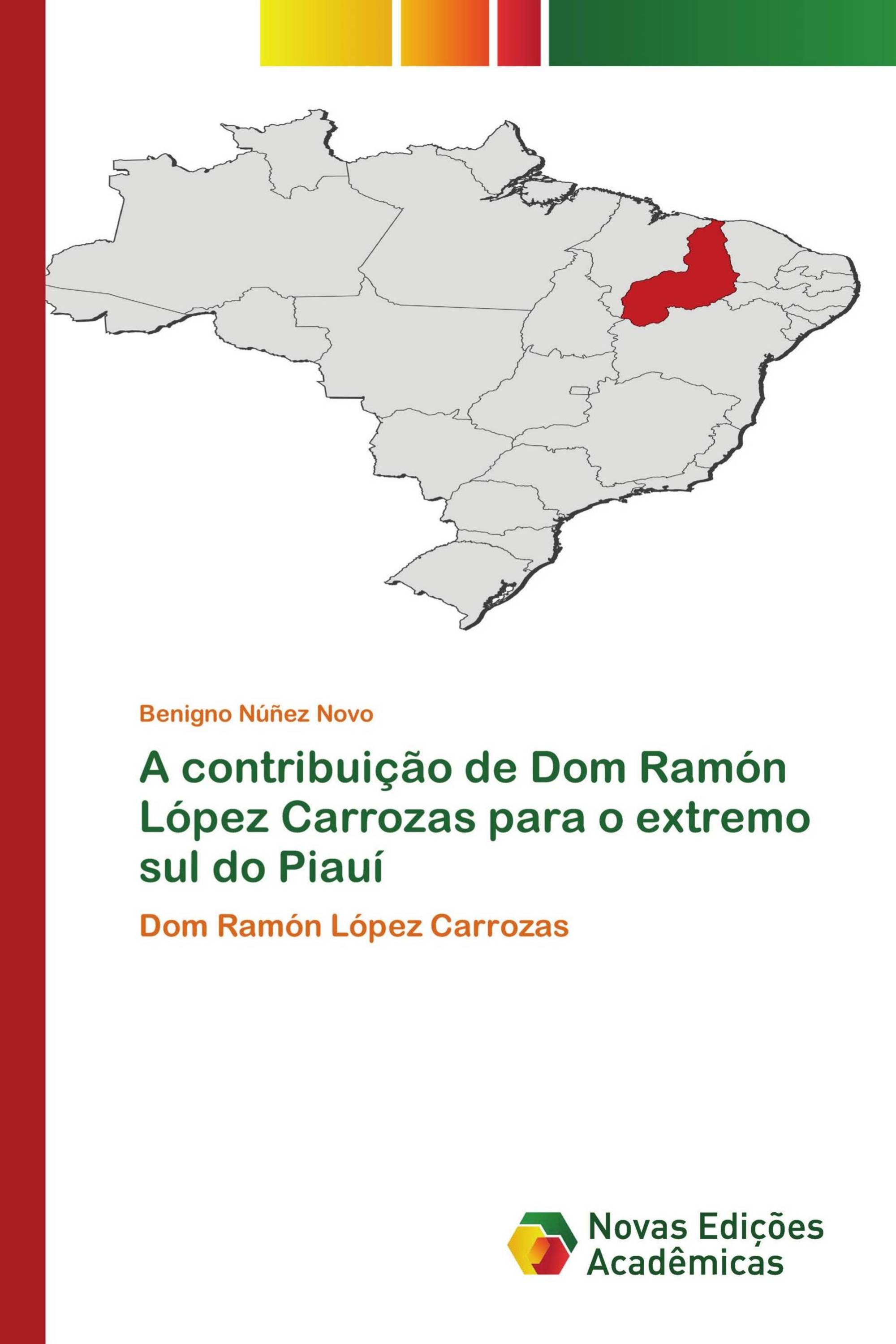 A contribuição de Dom Ramón López Carrozas para o extremo sul do Piauí