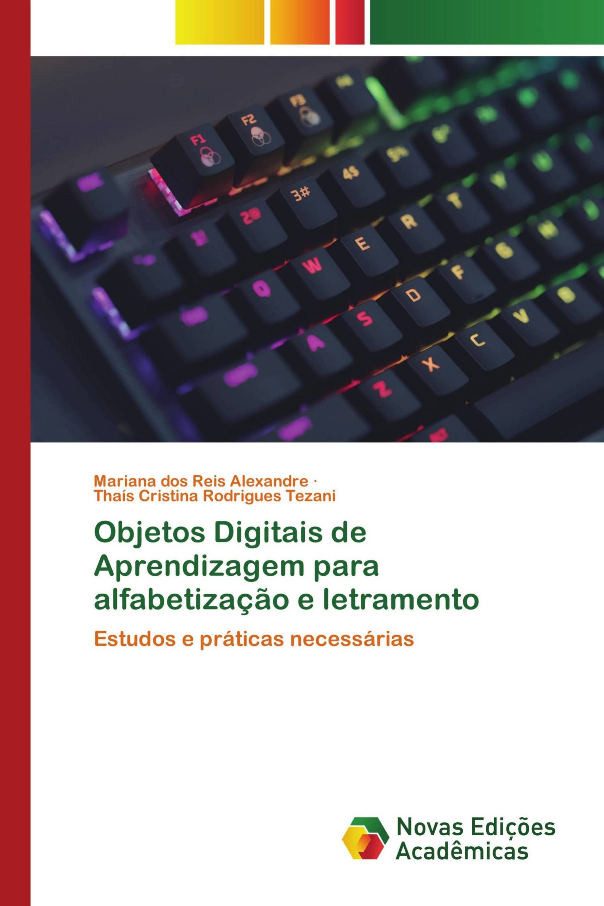 Objetos Digitais de Aprendizagem para alfabetização e letramento