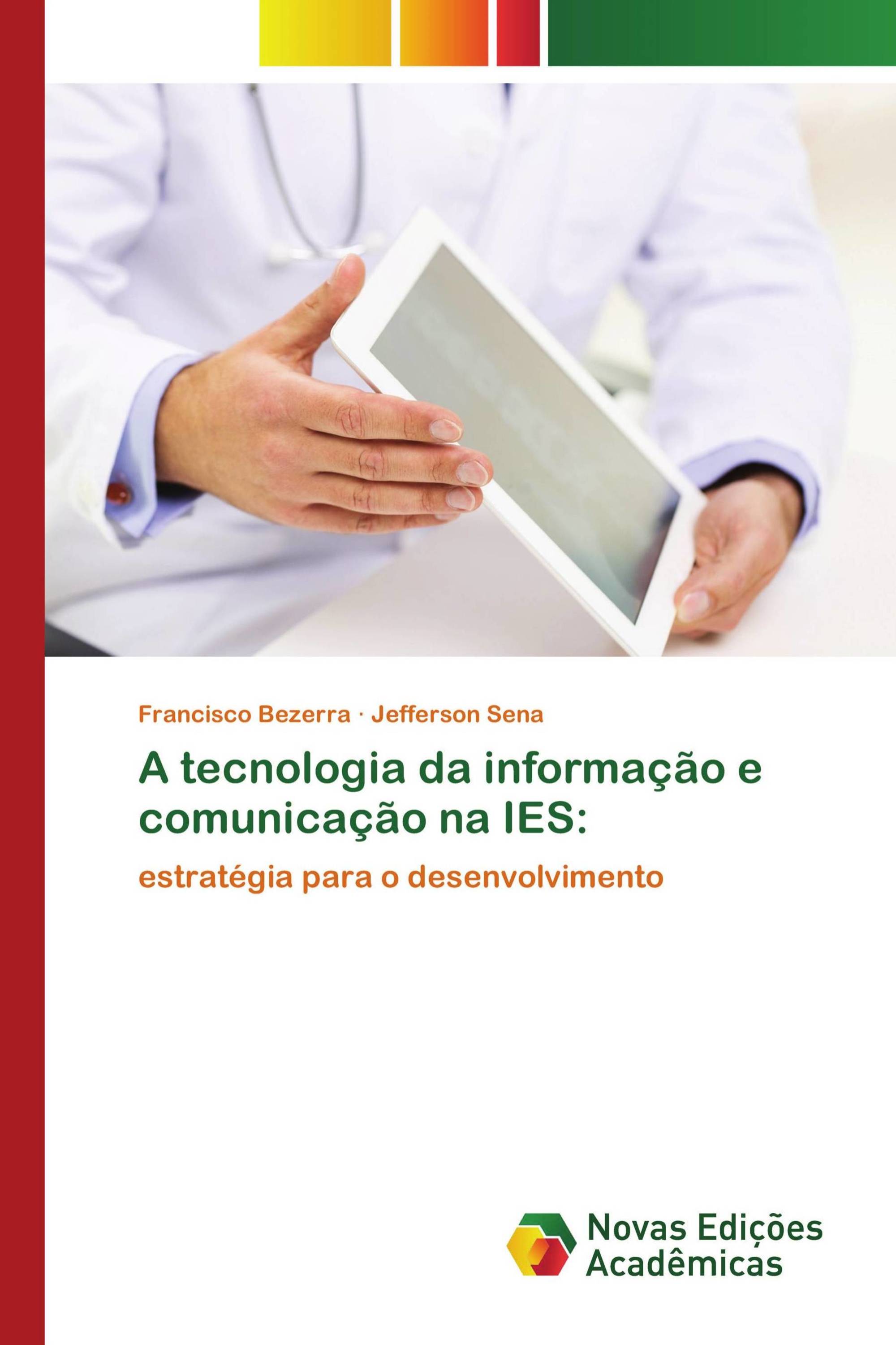 A tecnologia da informação e comunicação na IES: