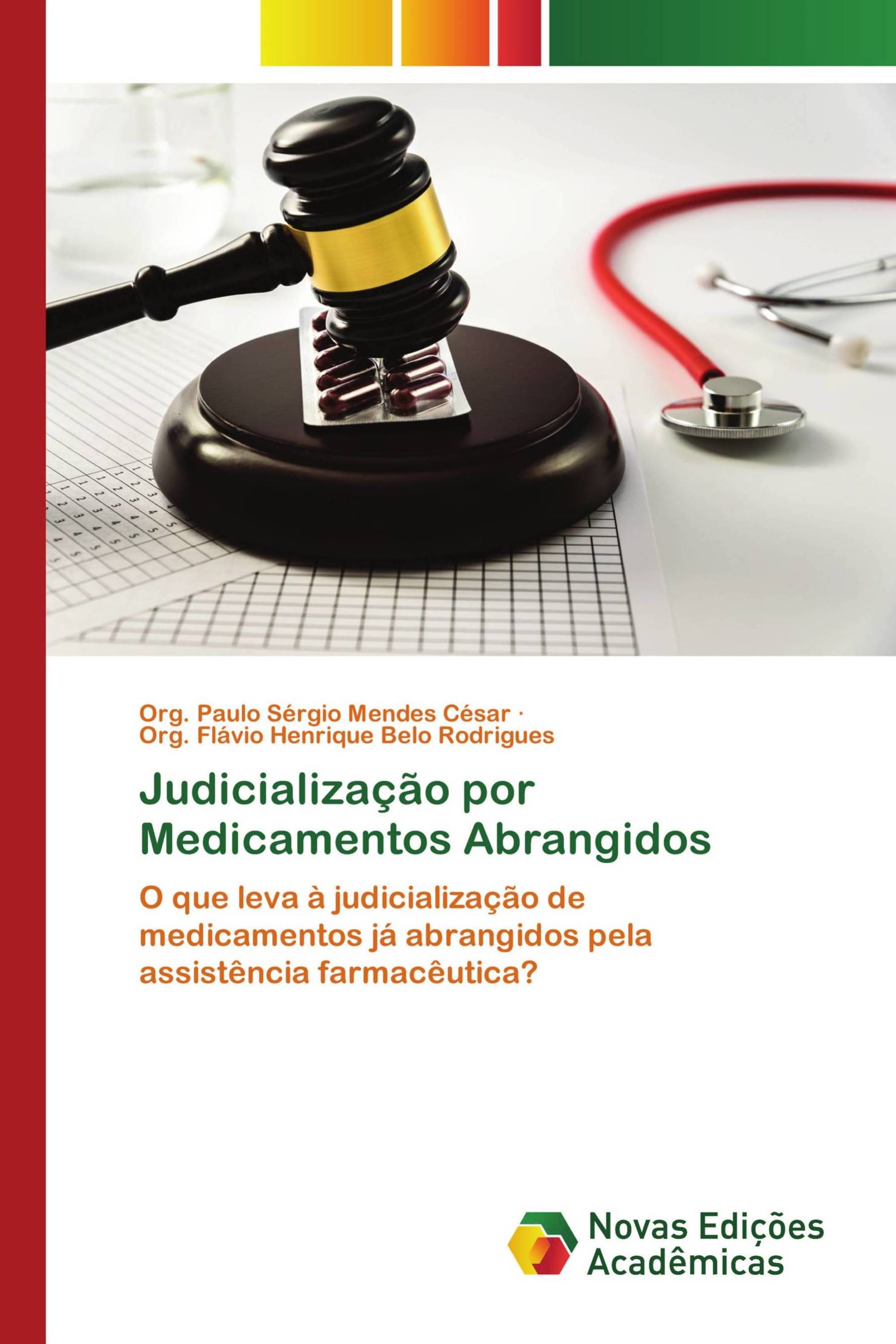 Judicialização por Medicamentos Abrangidos