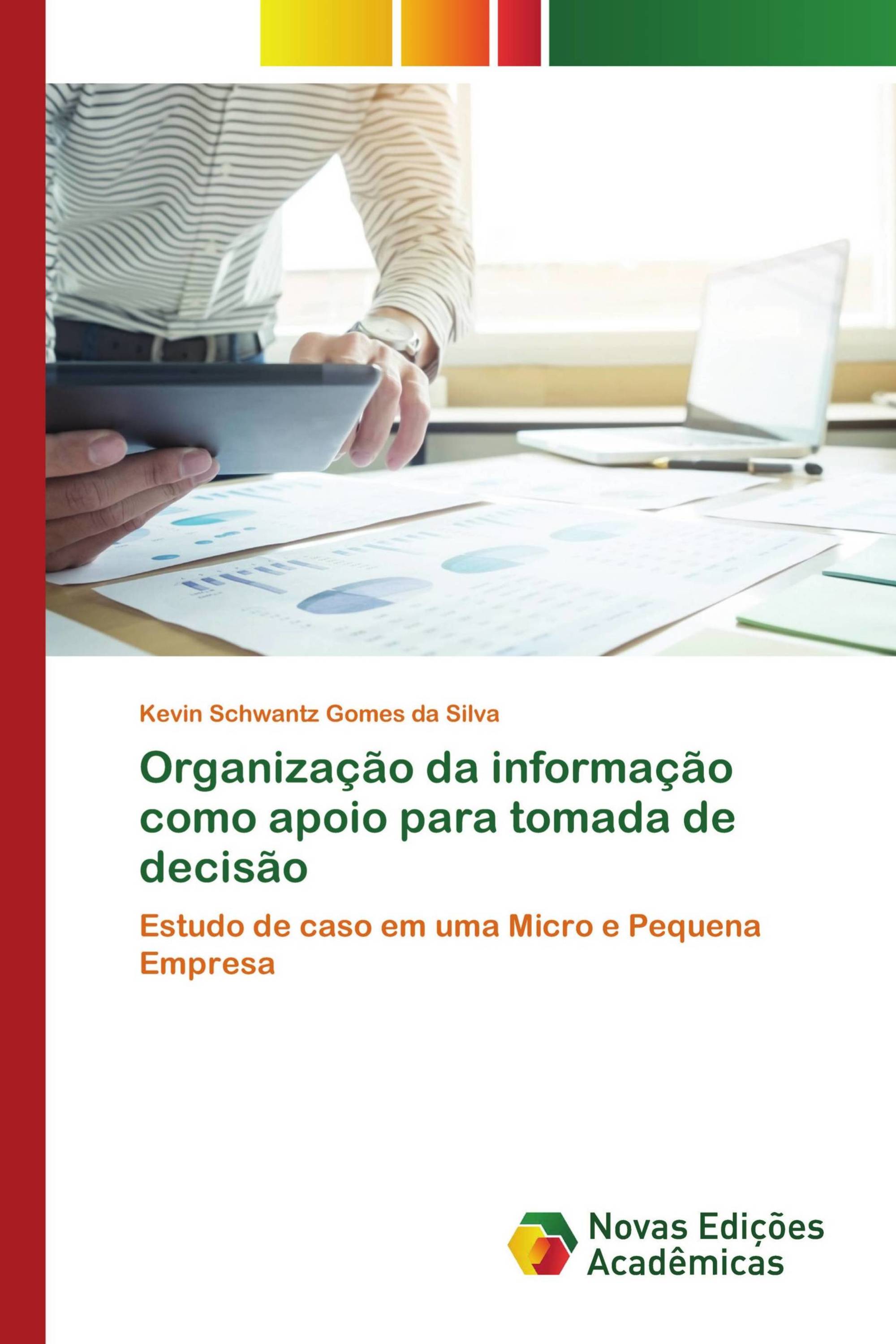 Organização da informação como apoio para tomada de decisão