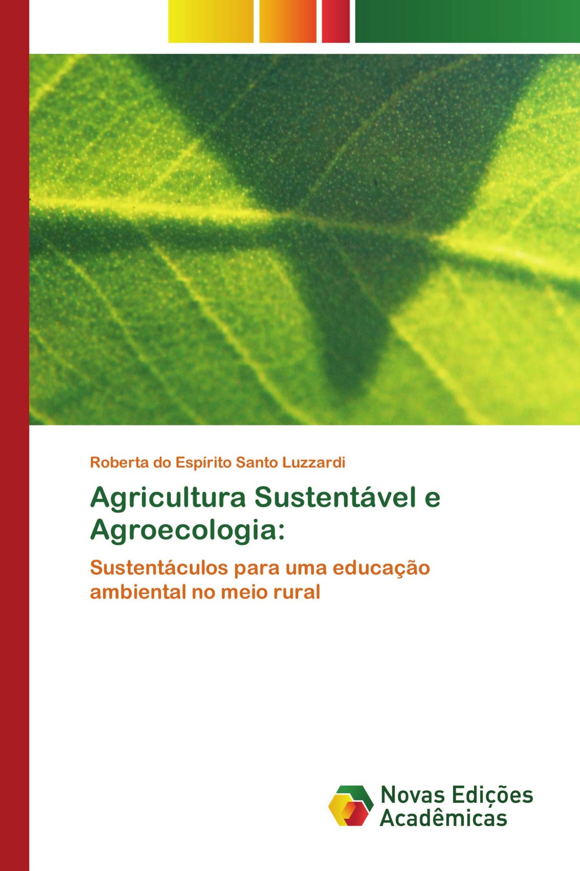 Agricultura Sustentável e Agroecologia: