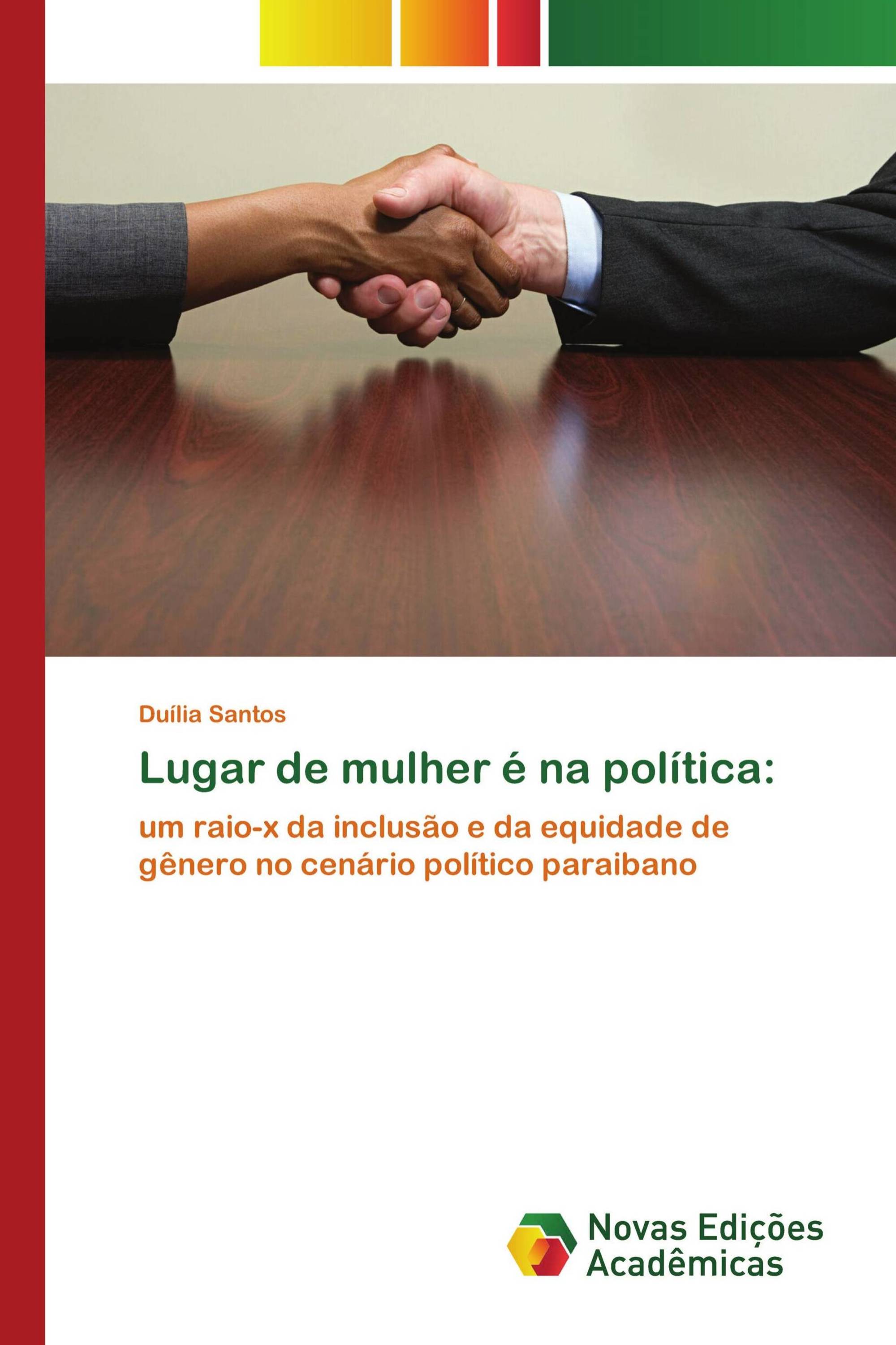 Lugar de mulher é na política: