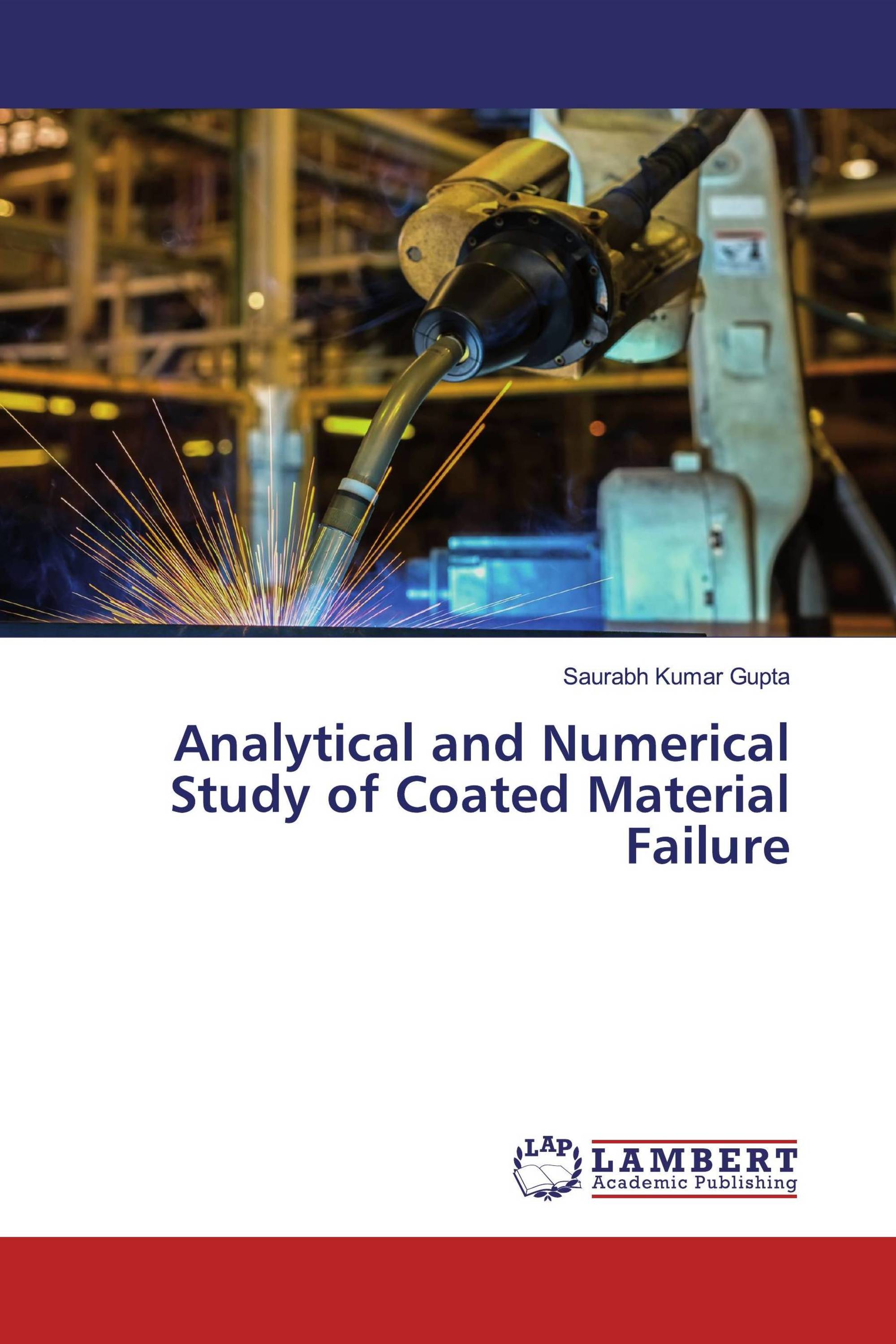 Analytical and Numerical Study of Coated Material Failure