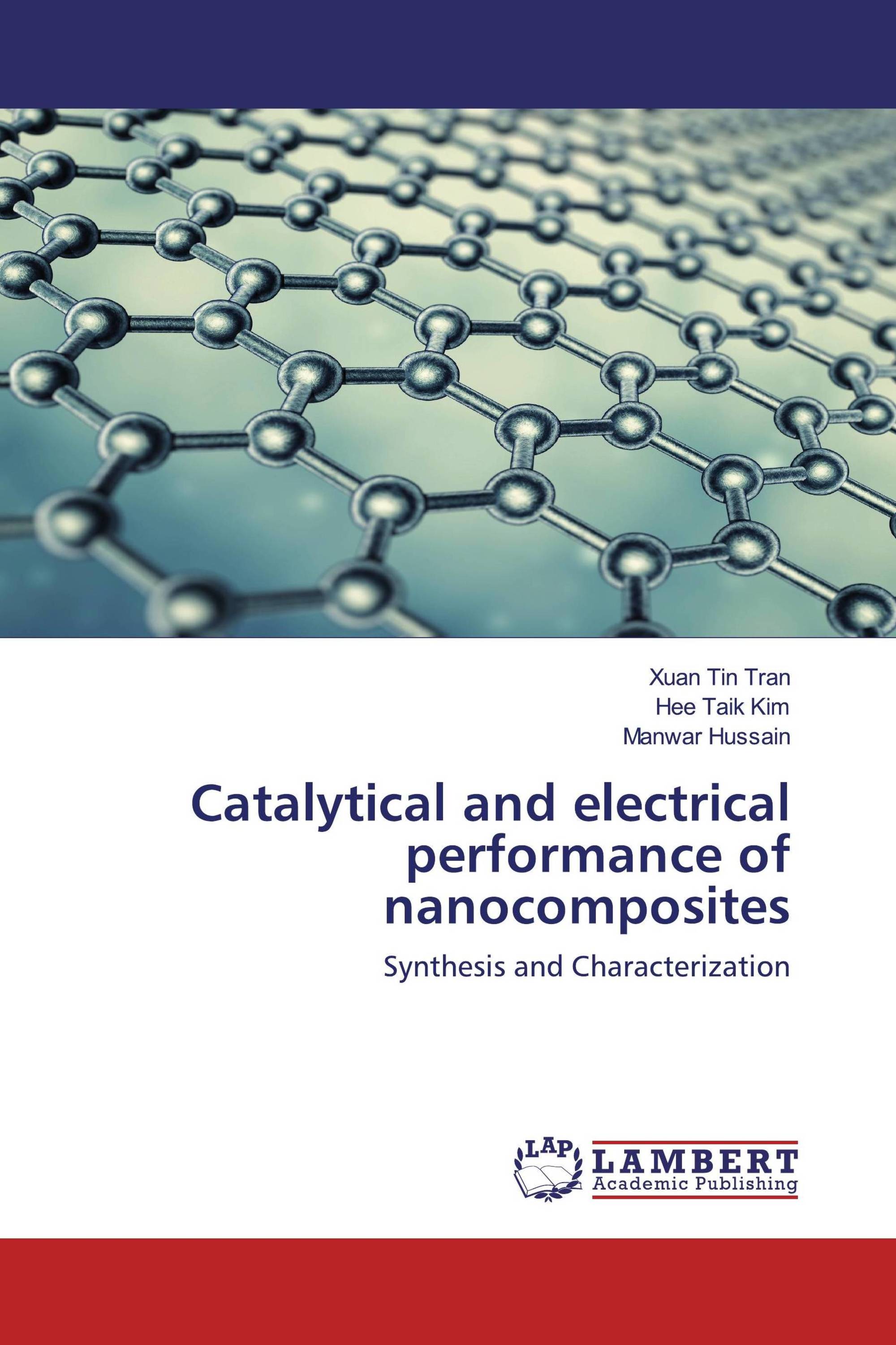 Catalytical and electrical performance of nanocomposites