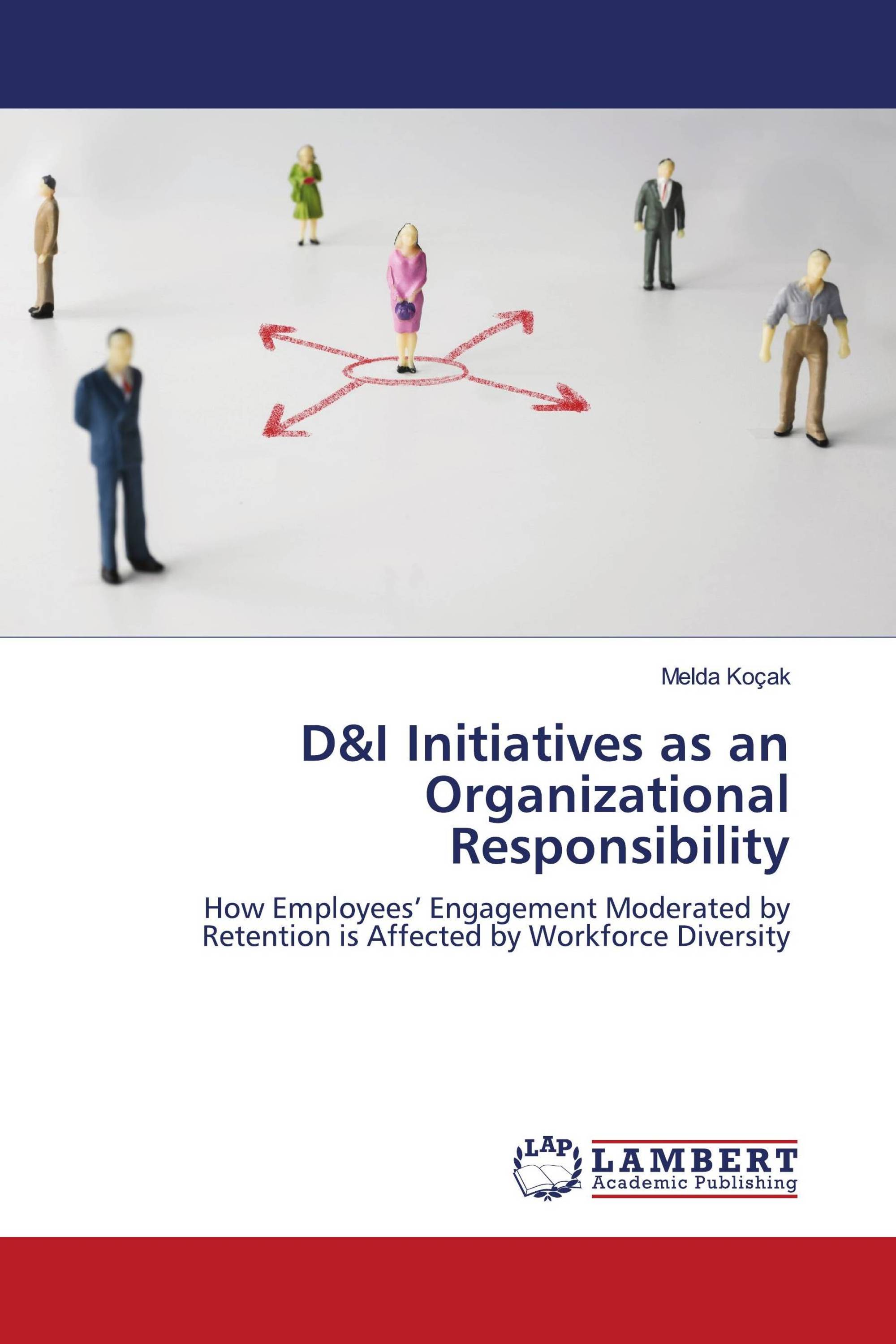 D&I Initiatives as an Organizational Responsibility