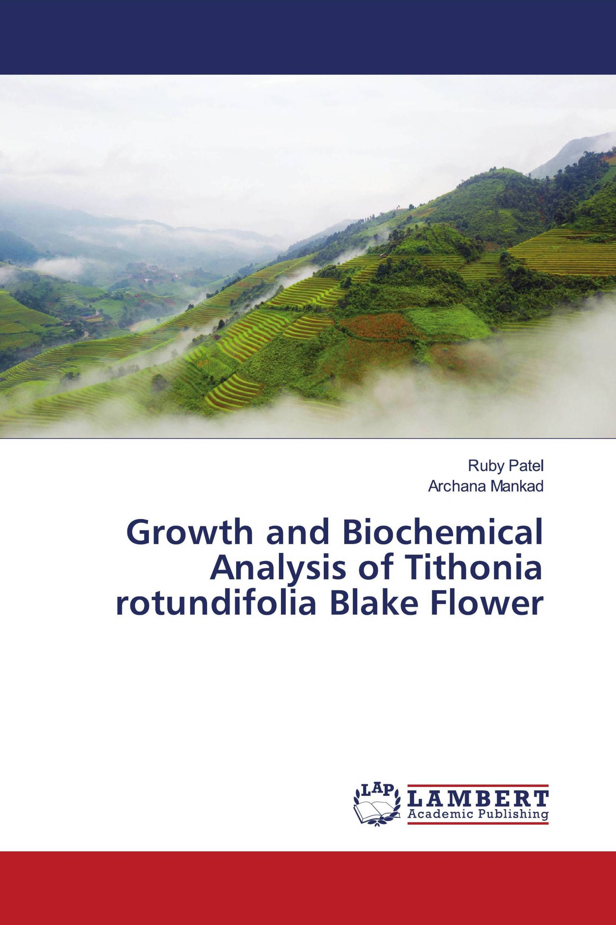 Growth and Biochemical Analysis of Tithonia rotundifolia Blake Flower