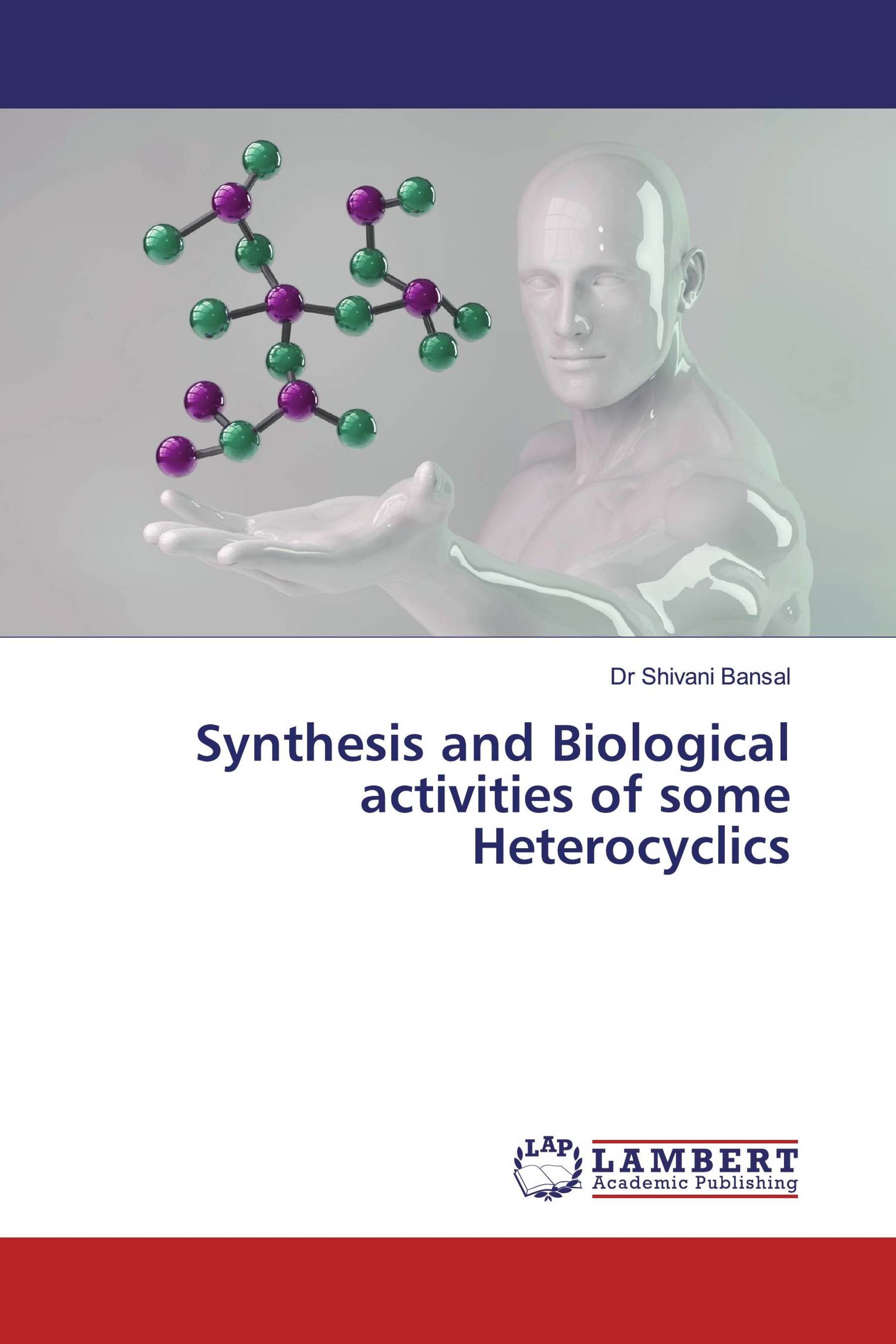 Synthesis and Biological activities of some Heterocyclics