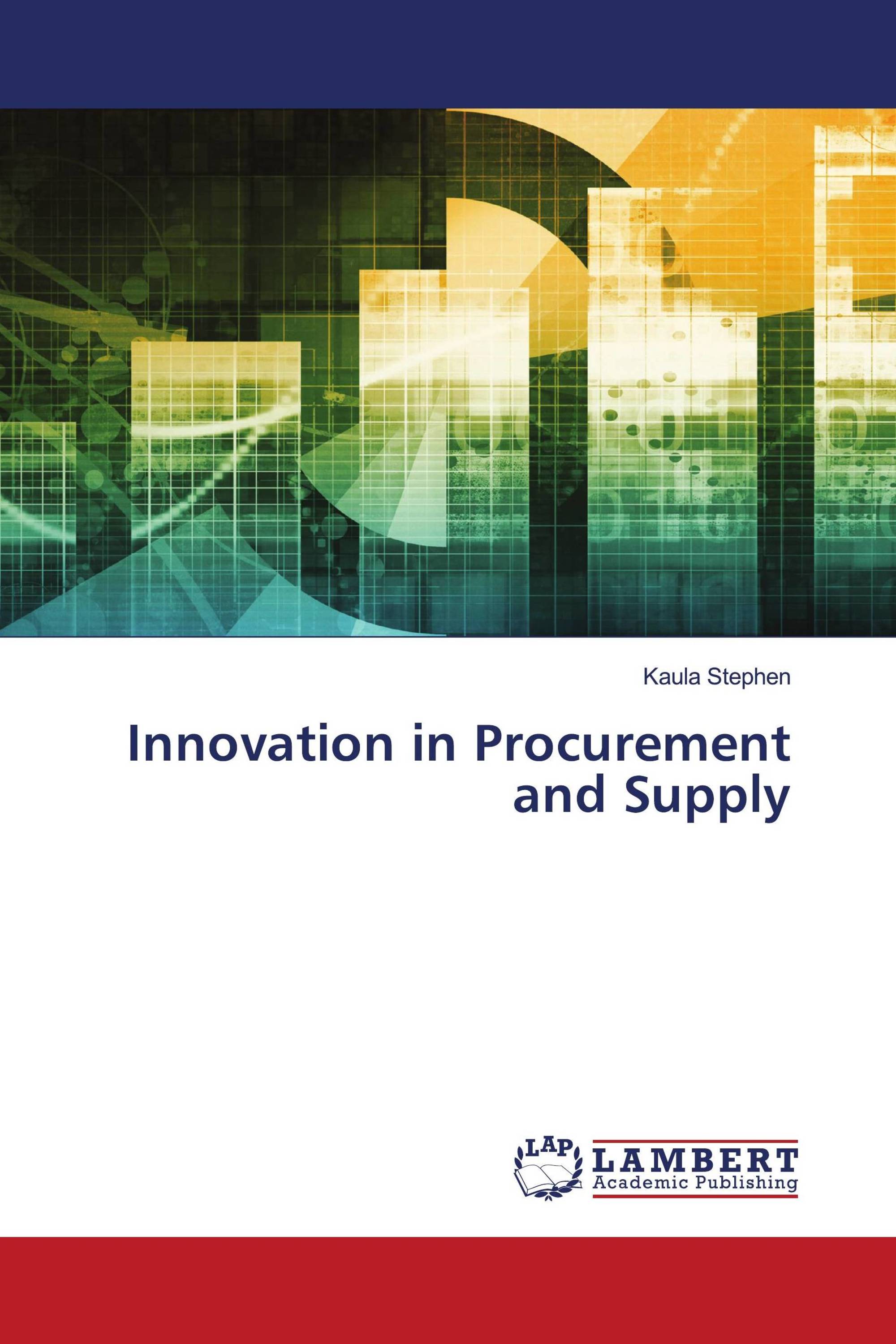 Innovation in Procurement and Supply