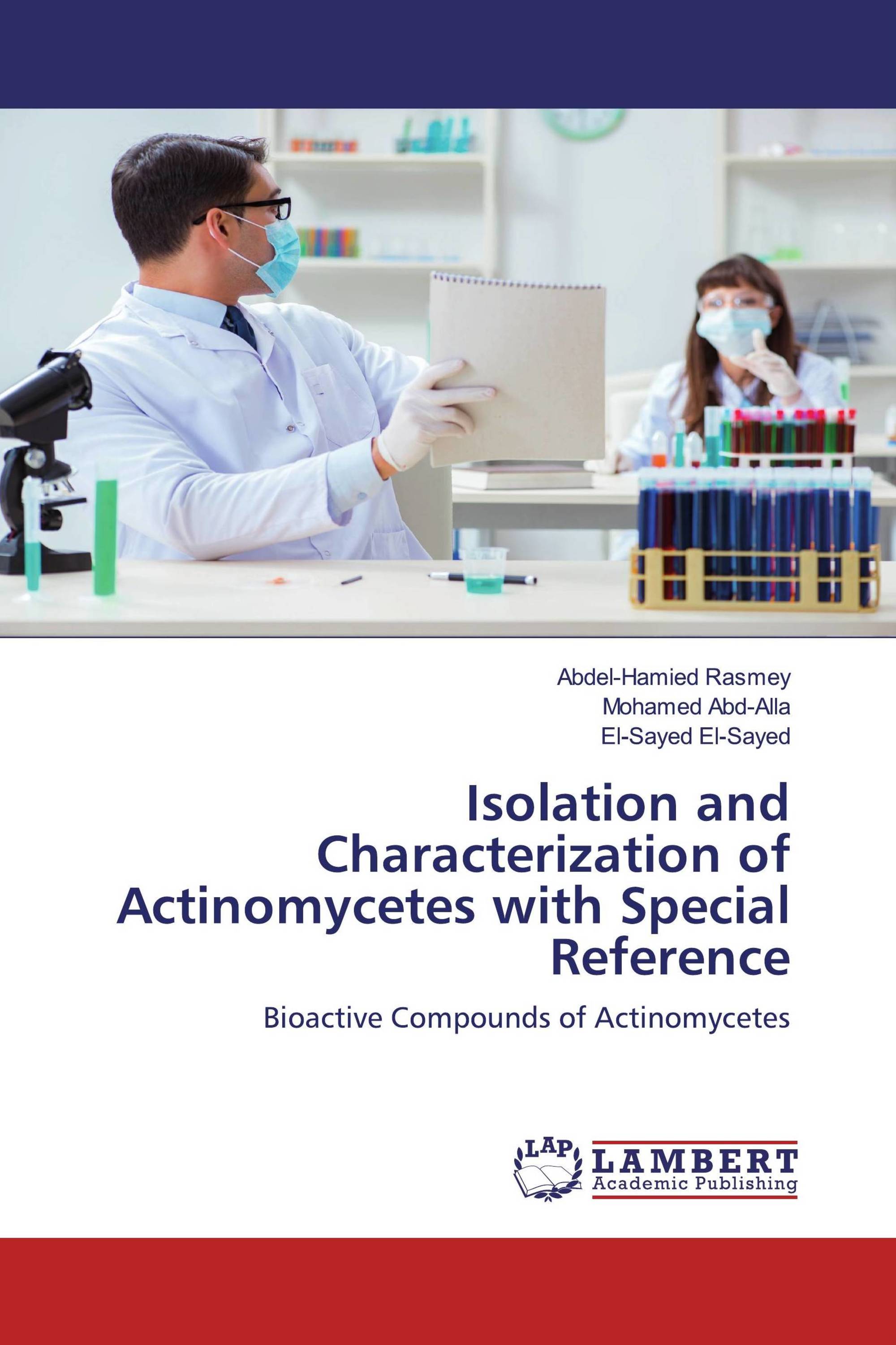 Isolation and Characterization of Actinomycetes with Special Reference