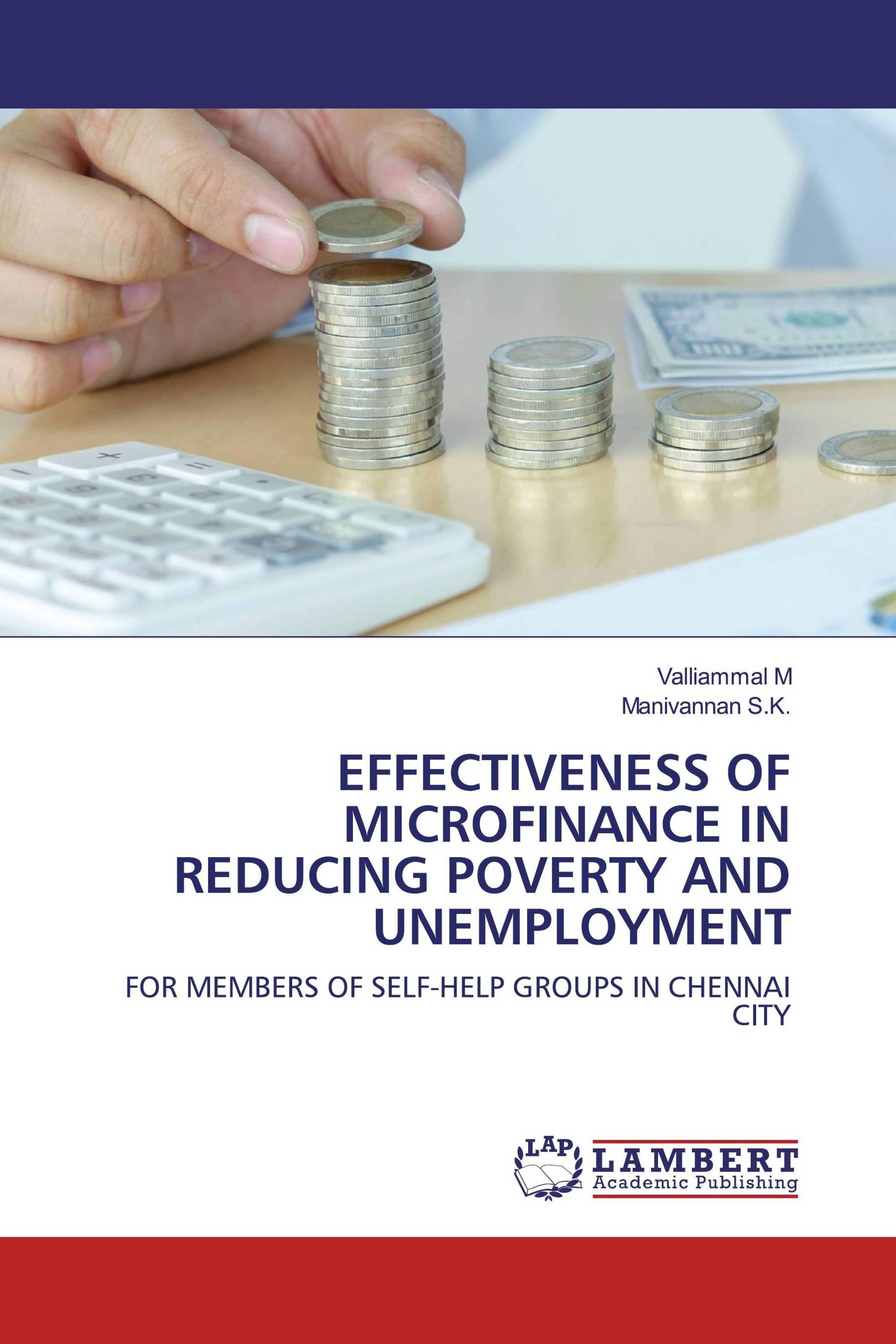 EFFECTIVENESS OF MICROFINANCE IN REDUCING POVERTY AND UNEMPLOYMENT