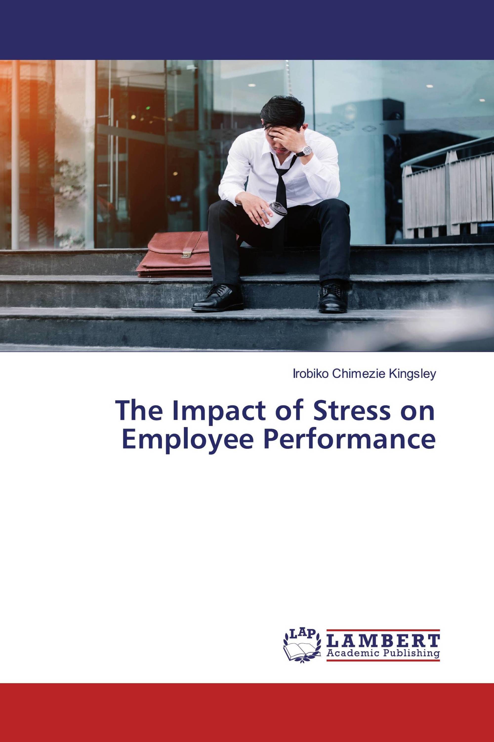 thesis on stress and job performance