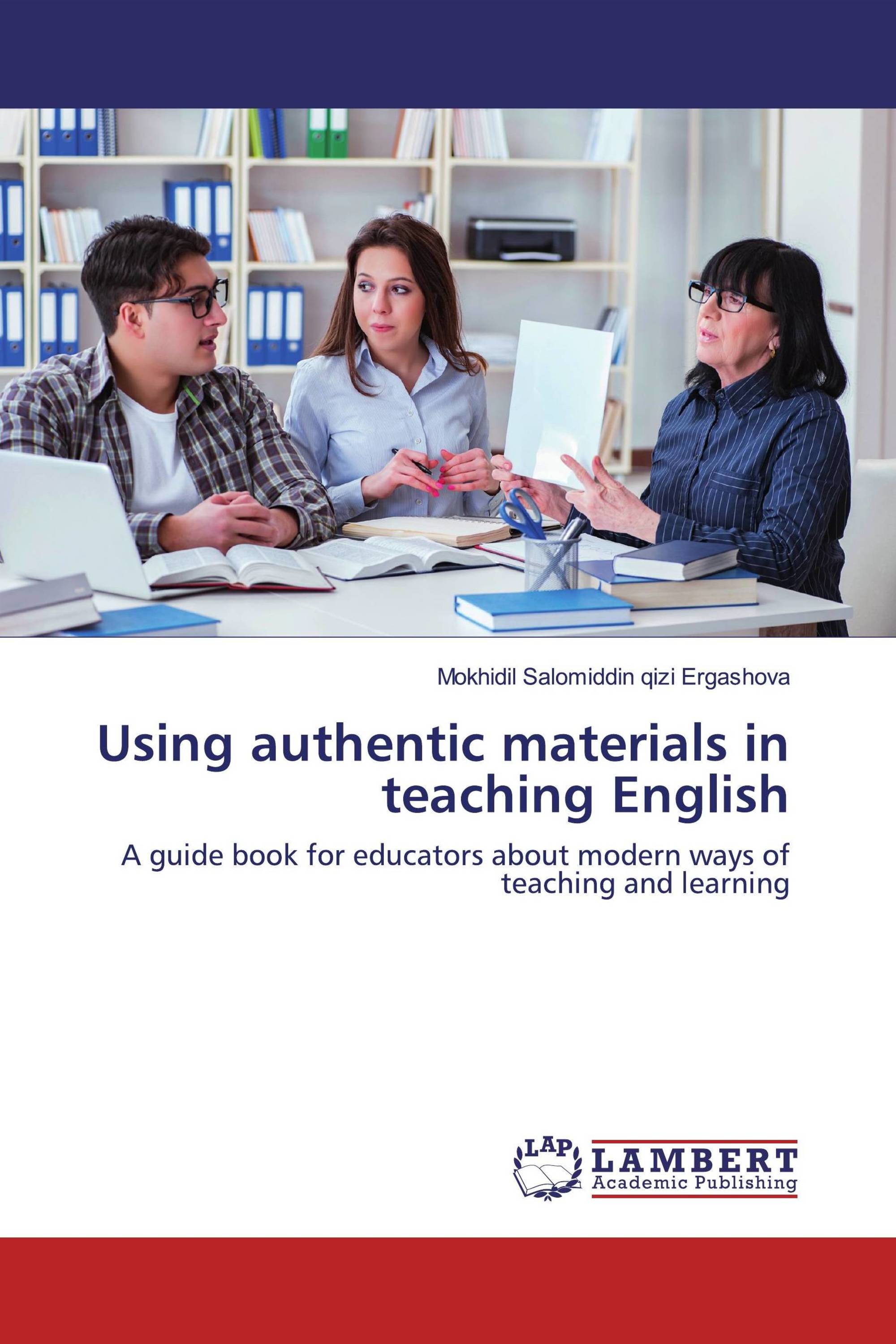 using-authentic-materials-in-teaching-english-978-620-2-67119-4