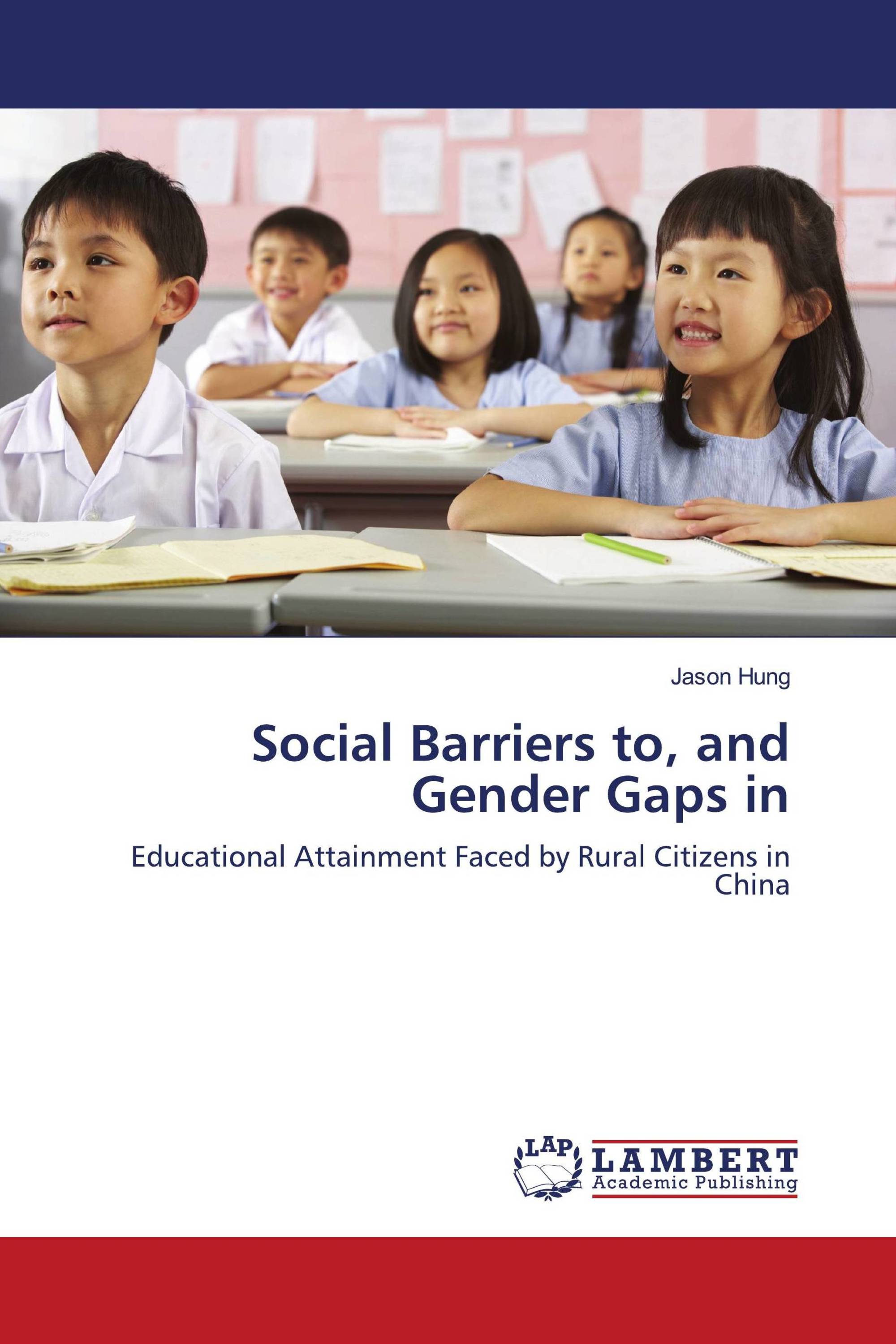 Social Barriers to, and Gender Gaps in