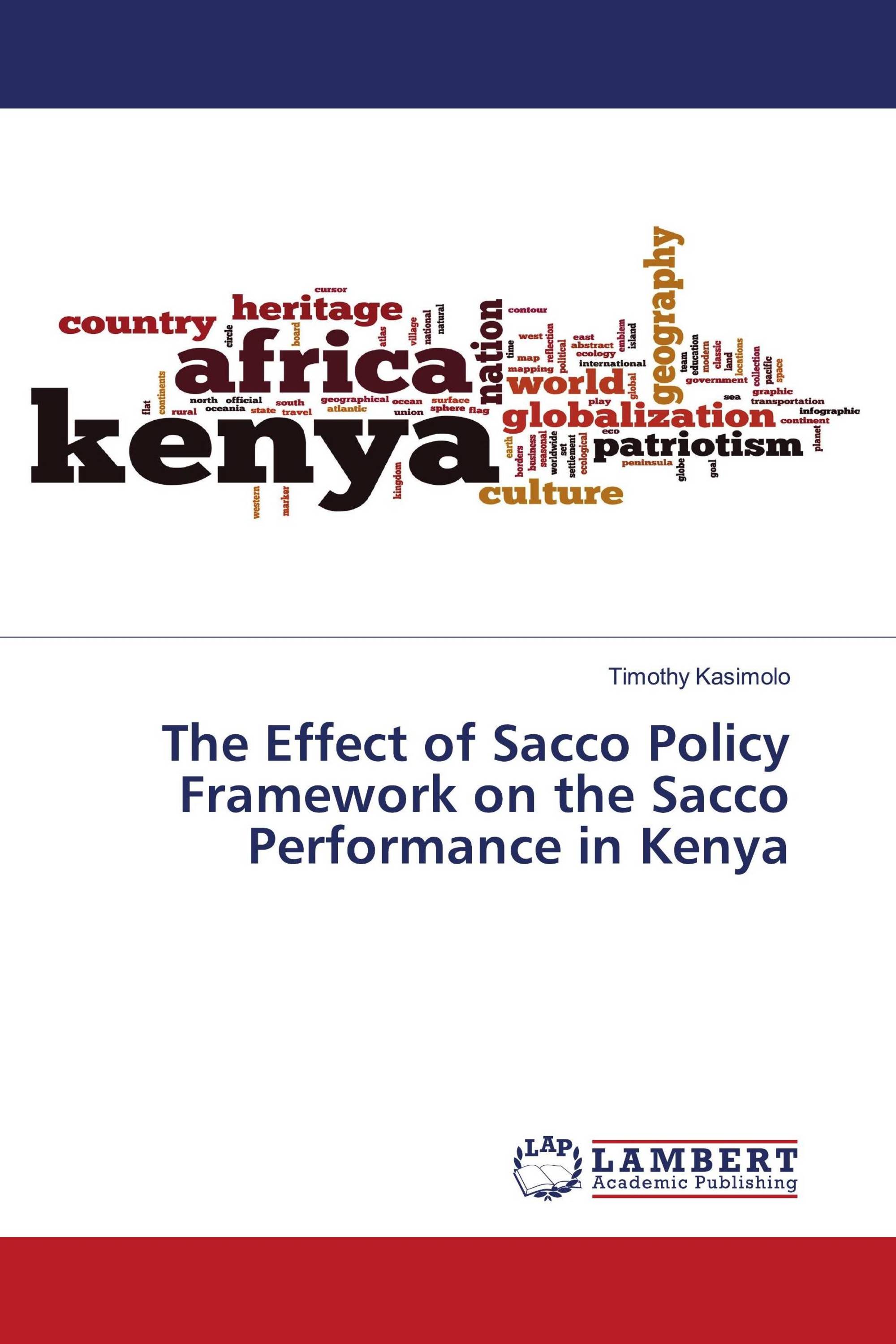 The Effect of Sacco Policy Framework on the Sacco Performance in Kenya