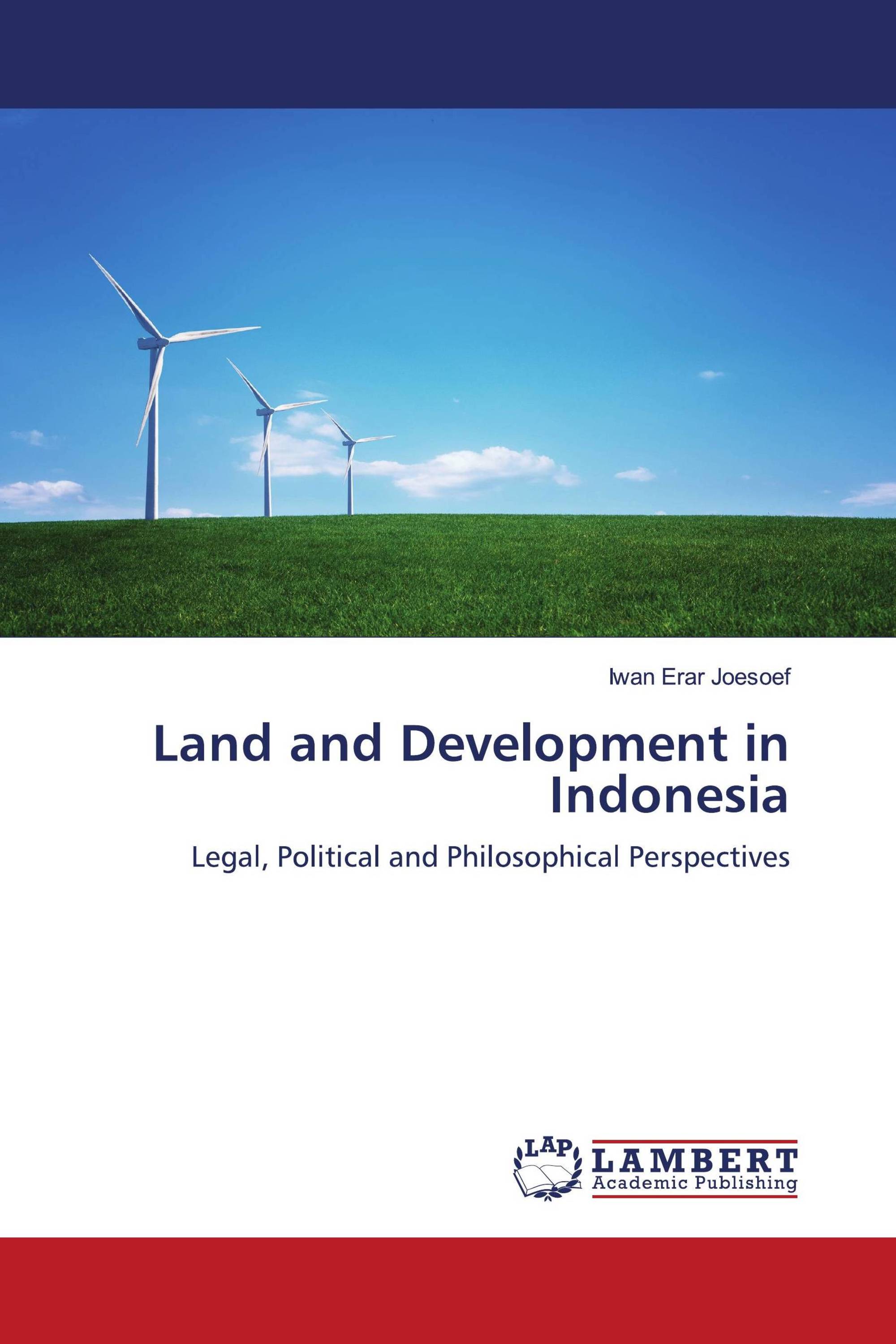 Land and Development in Indonesia