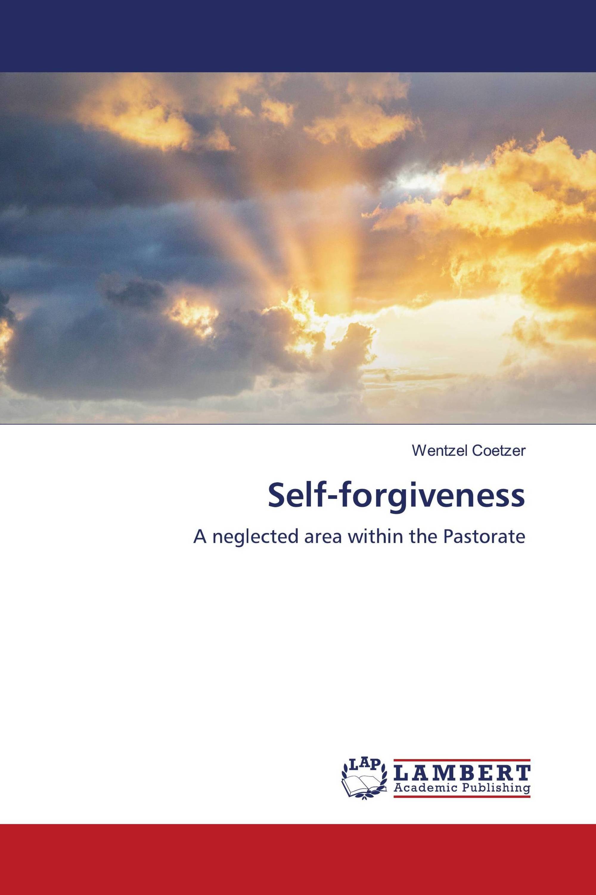 Self-forgiveness / 978-620-2-67604-5 / 9786202676045 / 6202676043