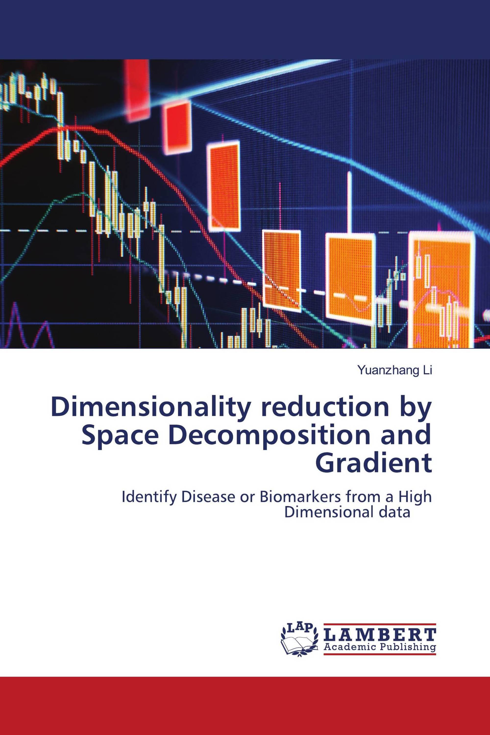 Dimensionality reduction by Space Decomposition and Gradient / 978-620 ...