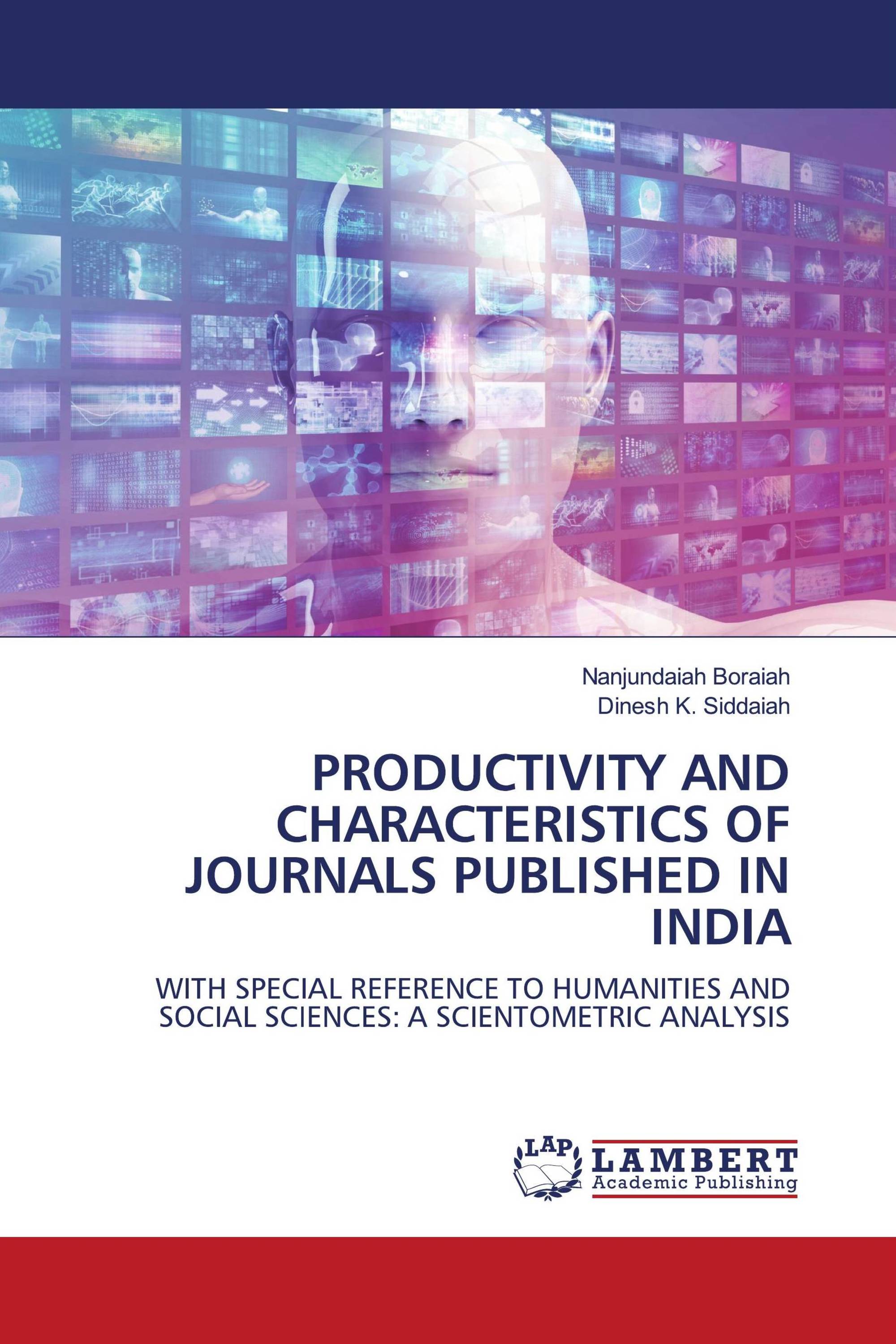 PRODUCTIVITY AND CHARACTERISTICS OF JOURNALS PUBLISHED IN INDIA