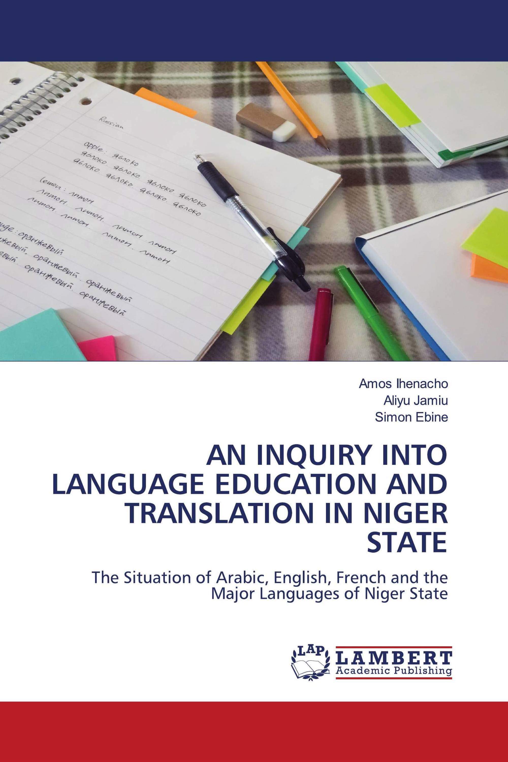 AN INQUIRY INTO LANGUAGE EDUCATION AND TRANSLATION IN NIGER STATE