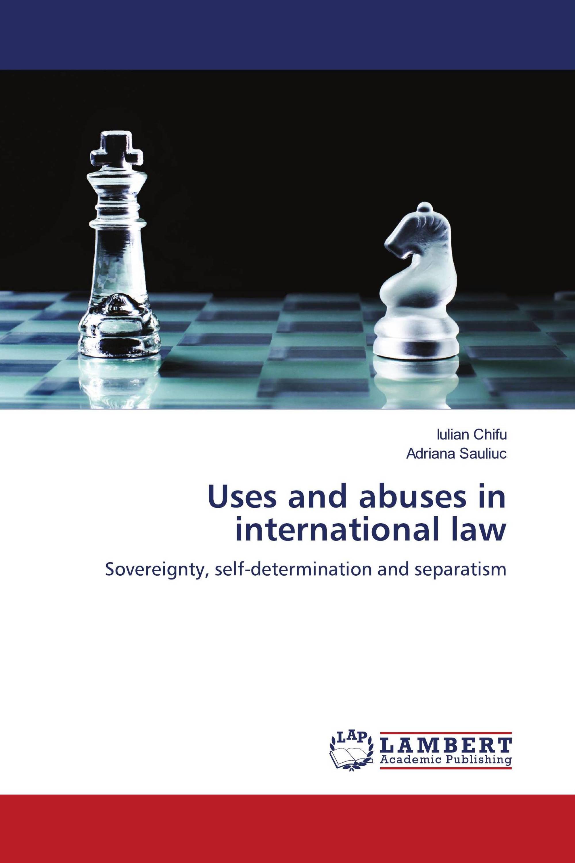 Uses and abuses in international law