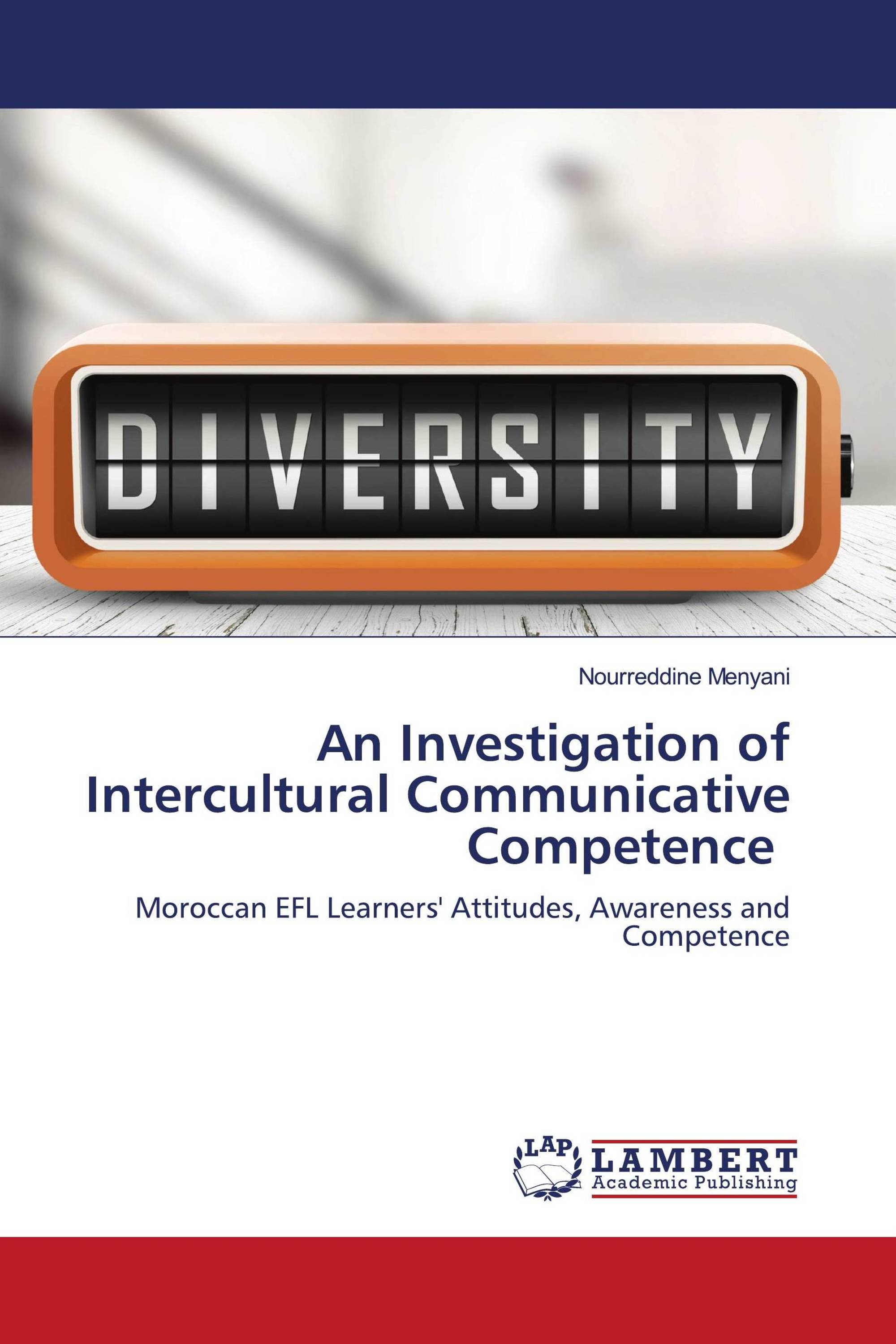 An Investigation of Intercultural Communicative Competence