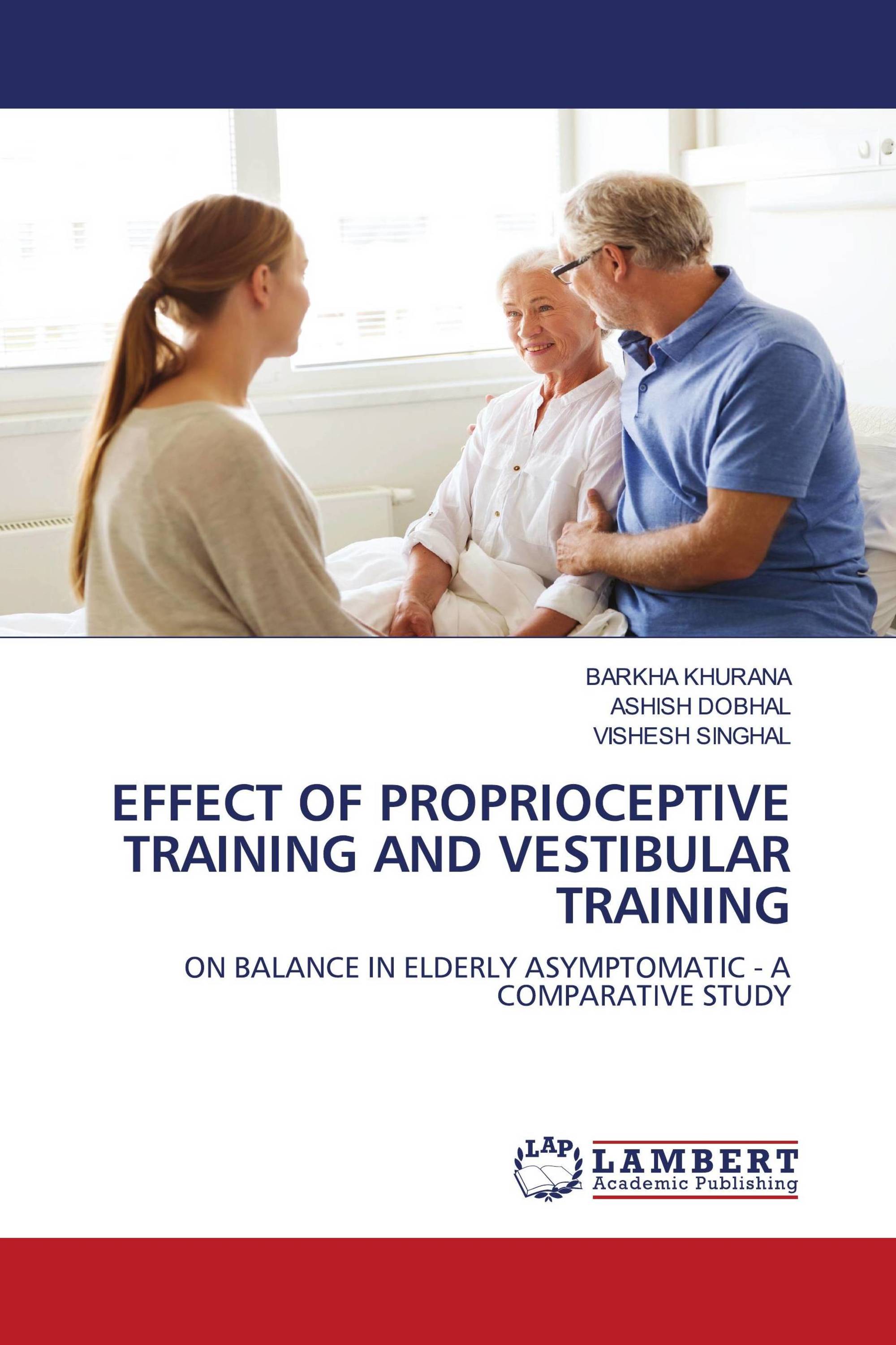 EFFECT OF PROPRIOCEPTIVE TRAINING AND VESTIBULAR TRAINING