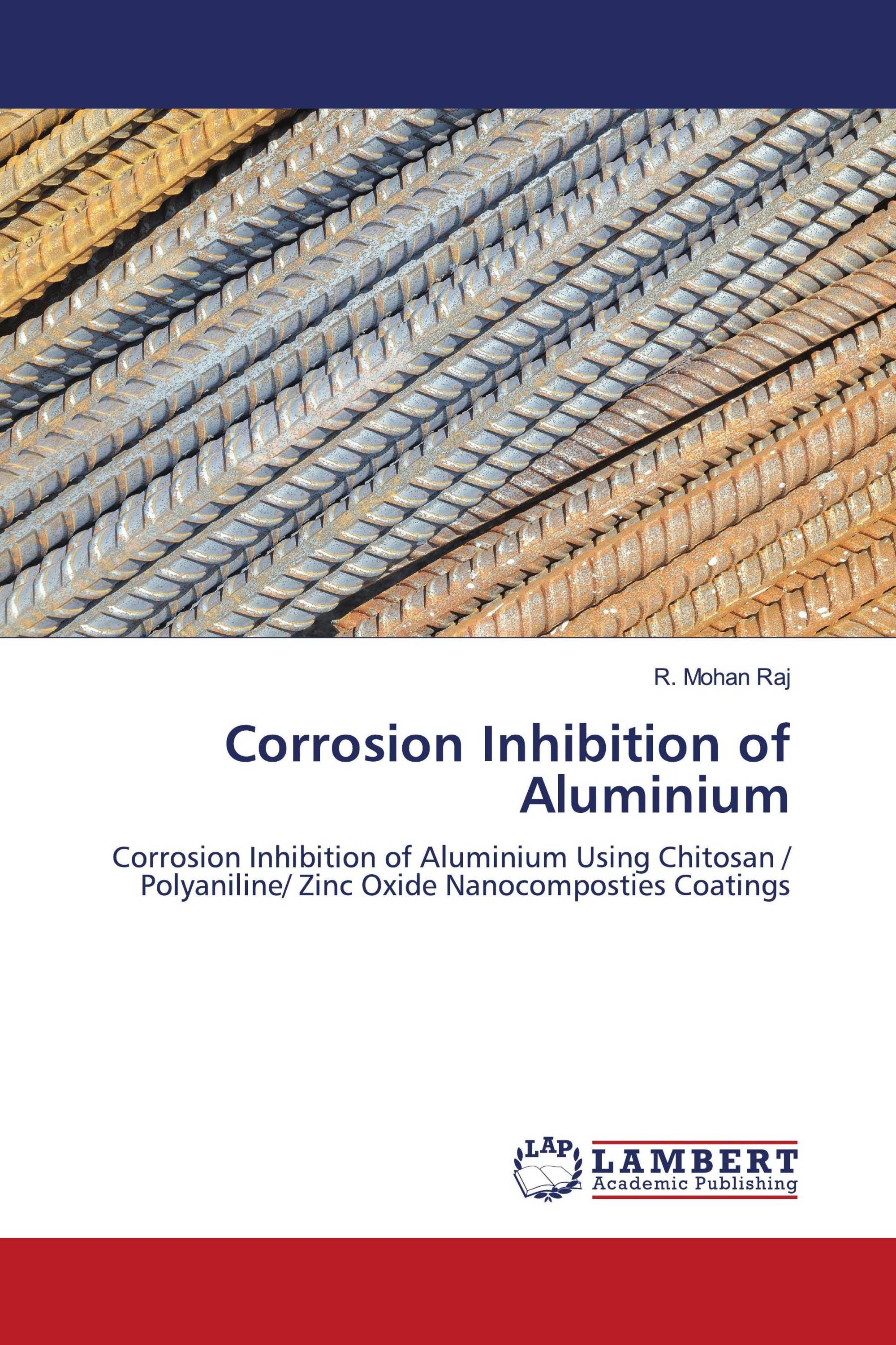 Corrosion Inhibition of Aluminium / 9786202685207 / 9786202685207