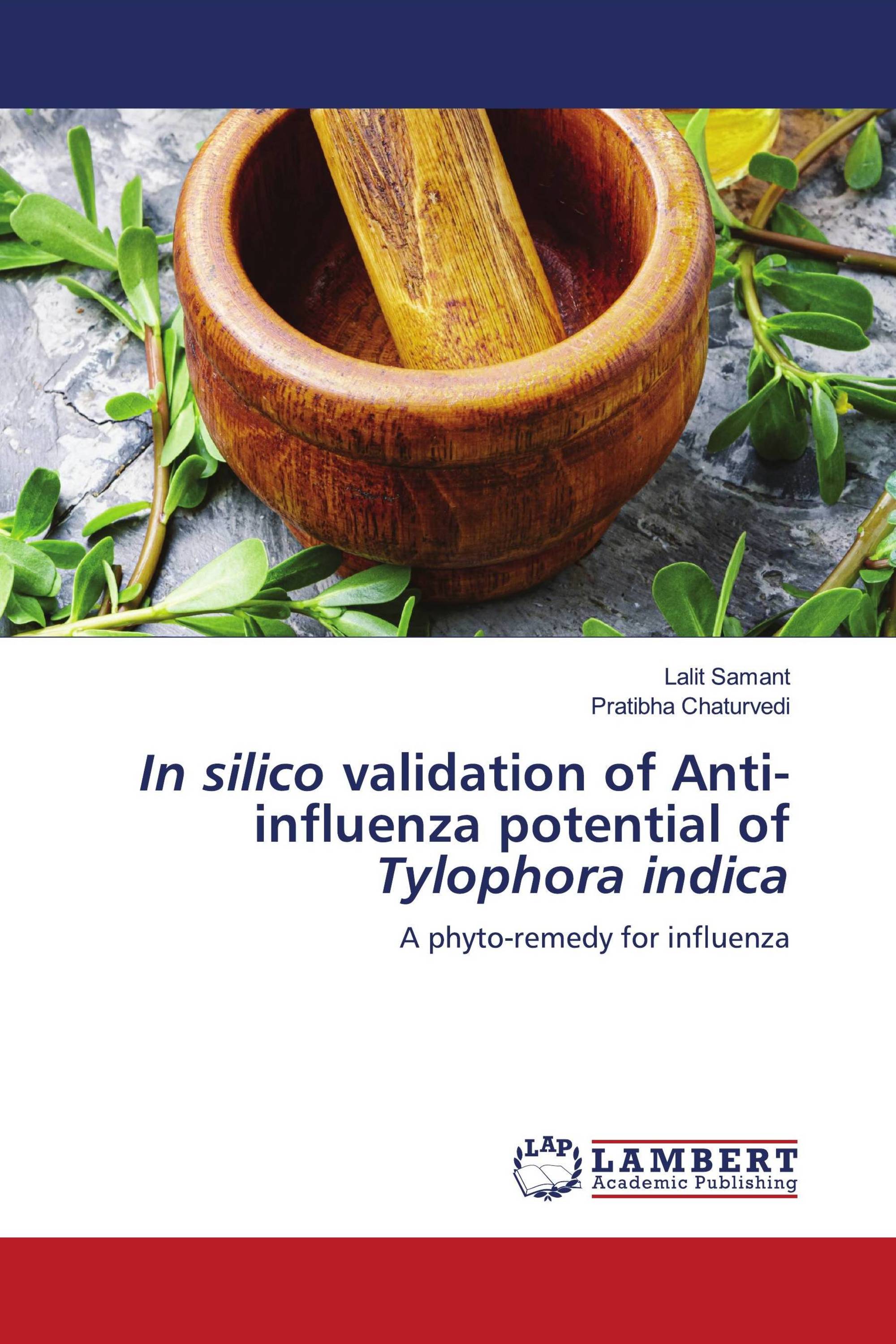 In silico validation of Anti-influenza potential of Tylophora indica