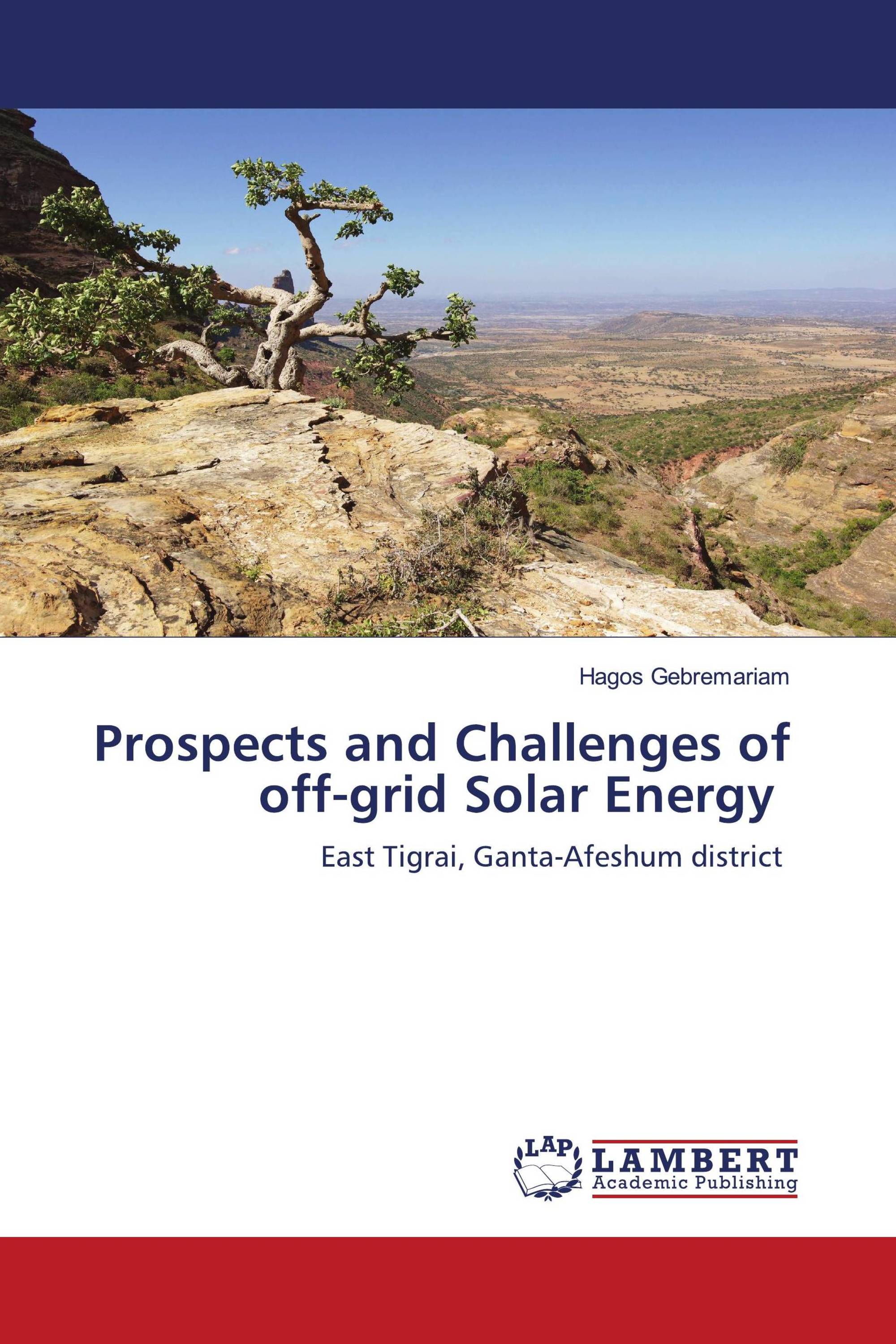 Prospects and Challenges of off-grid Solar Energy