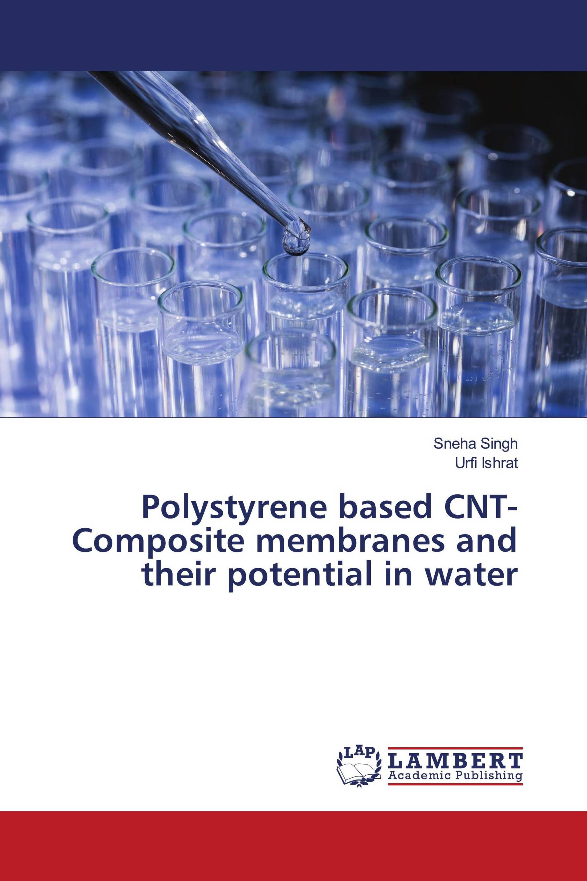 Polystyrene based CNT-Composite membranes and their potential in water