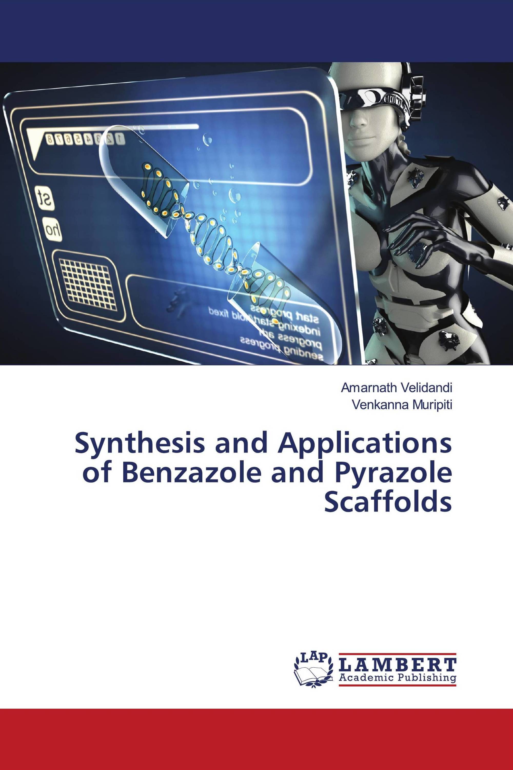 Synthesis and Applications of Benzazole and Pyrazole Scaffolds