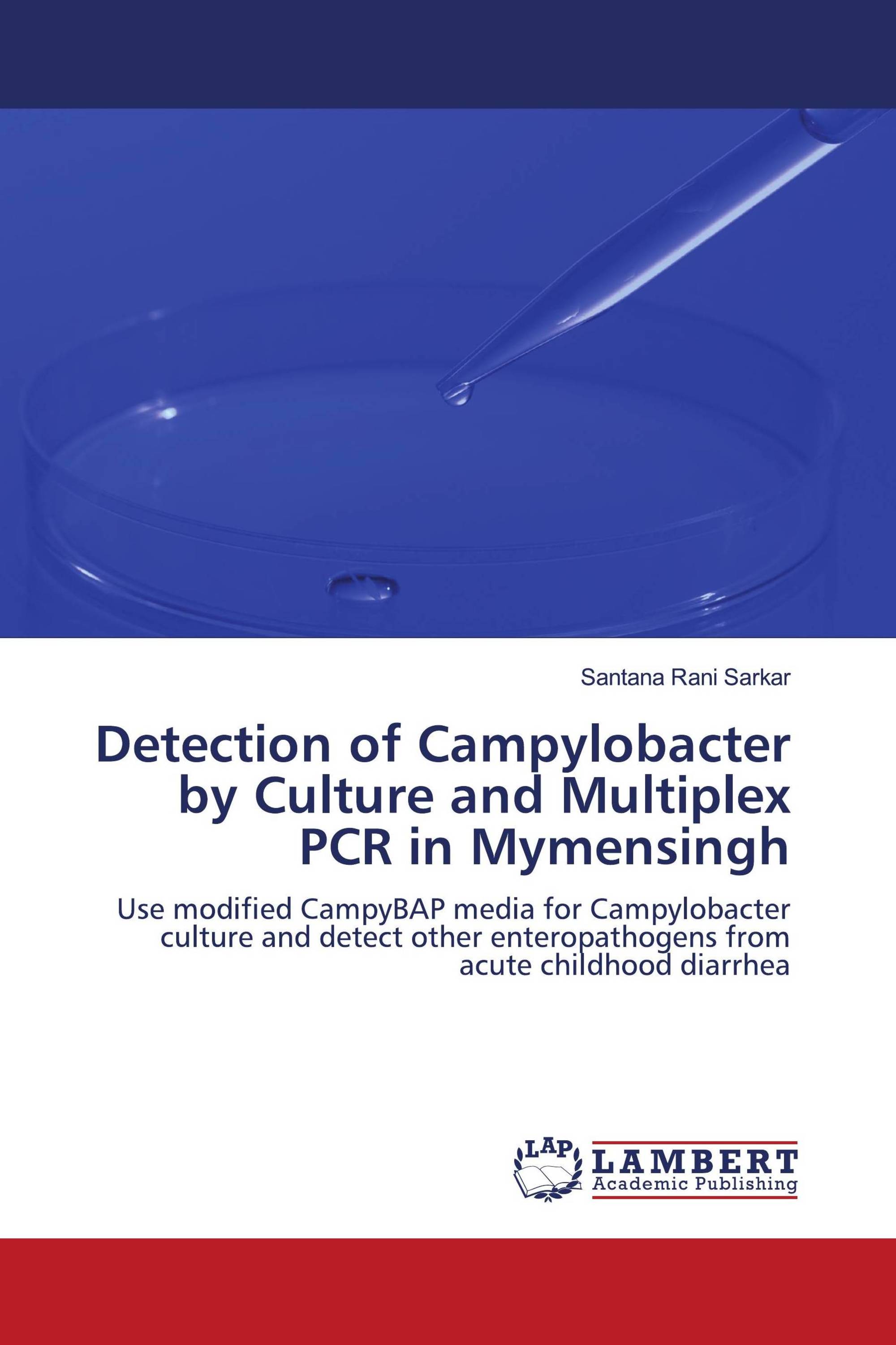 Detection of Campylobacter by Culture and Multiplex PCR in Mymensingh