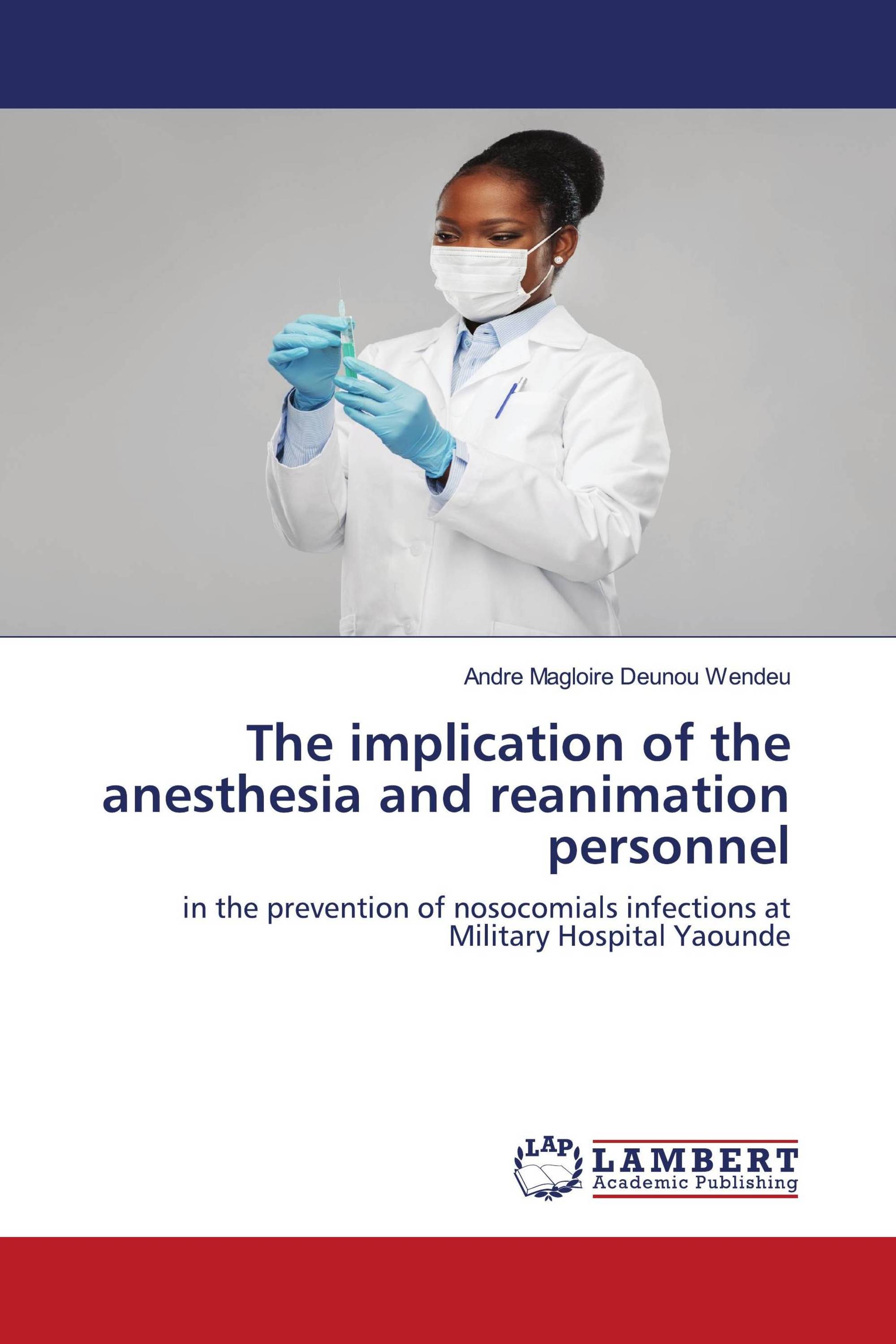 The implication of the anesthesia and reanimation personnel