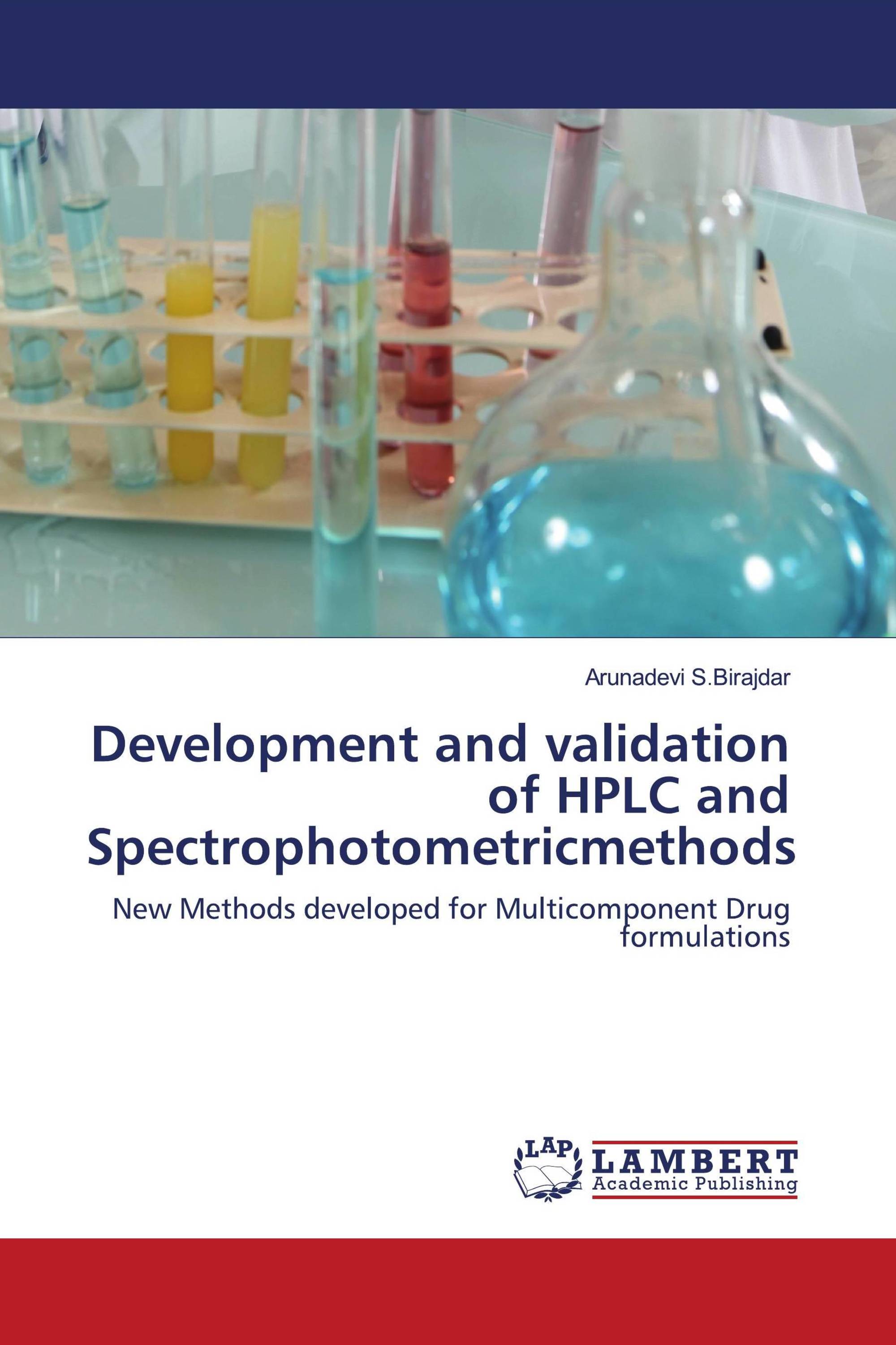 Development and validation of HPLC and Spectrophotometricmethods