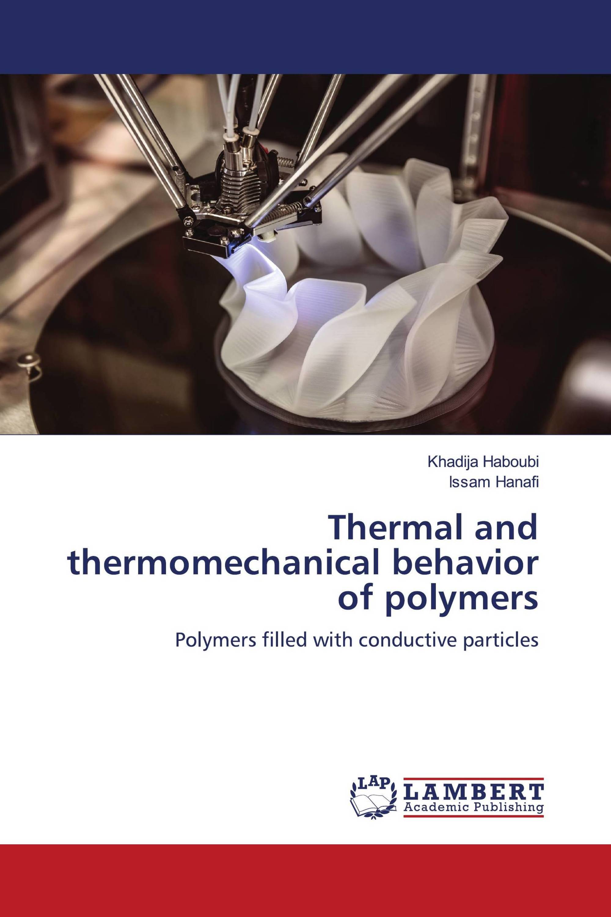 Thermal and thermomechanical behavior of polymers