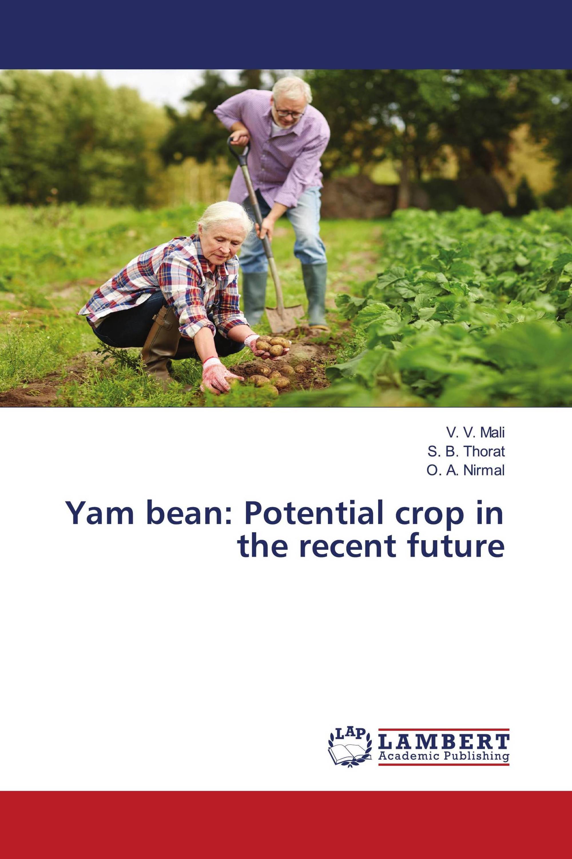 Yam bean: Potential crop in the recent future