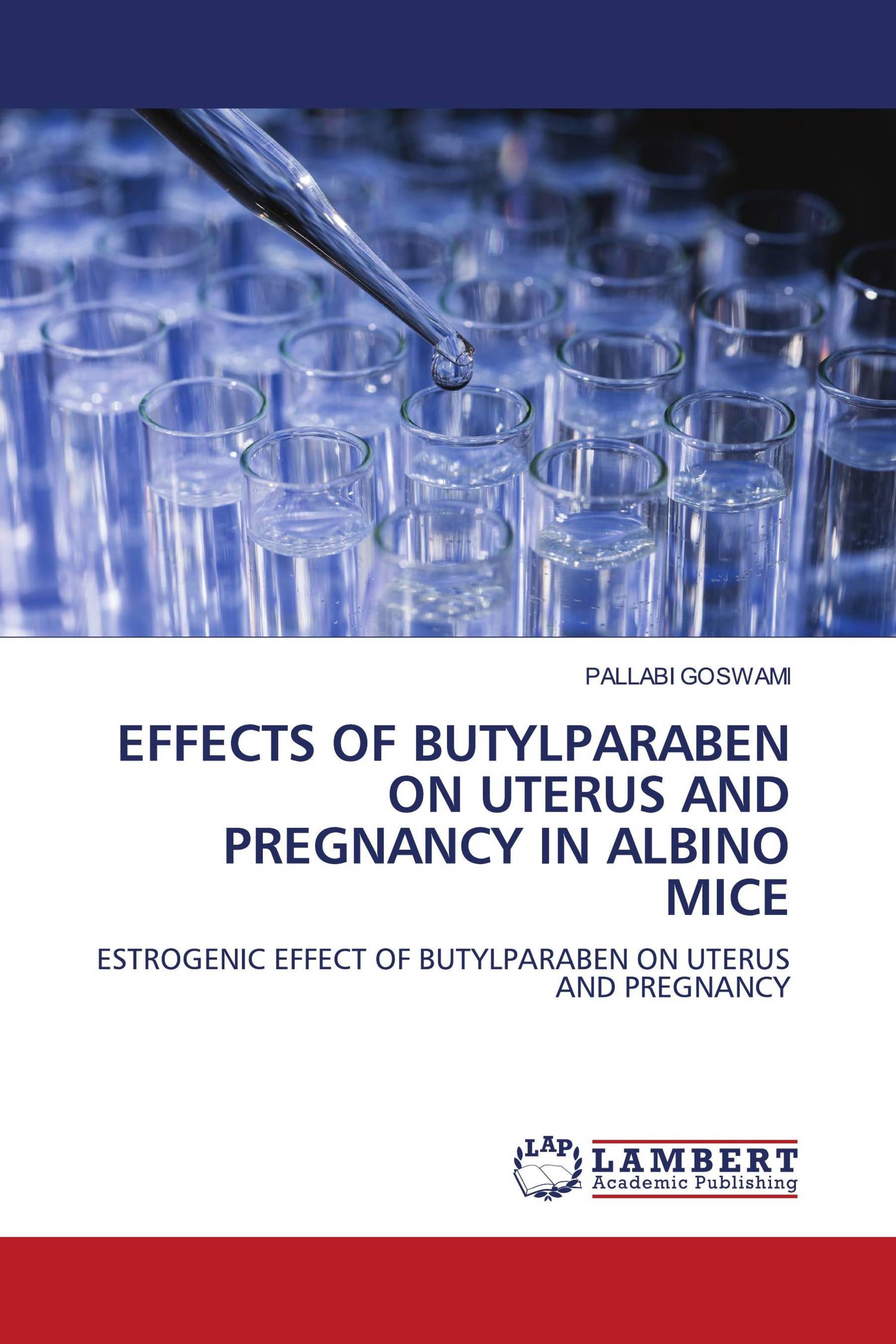 EFFECTS OF BUTYLPARABEN ON UTERUS AND PREGNANCY IN ALBINO MICE